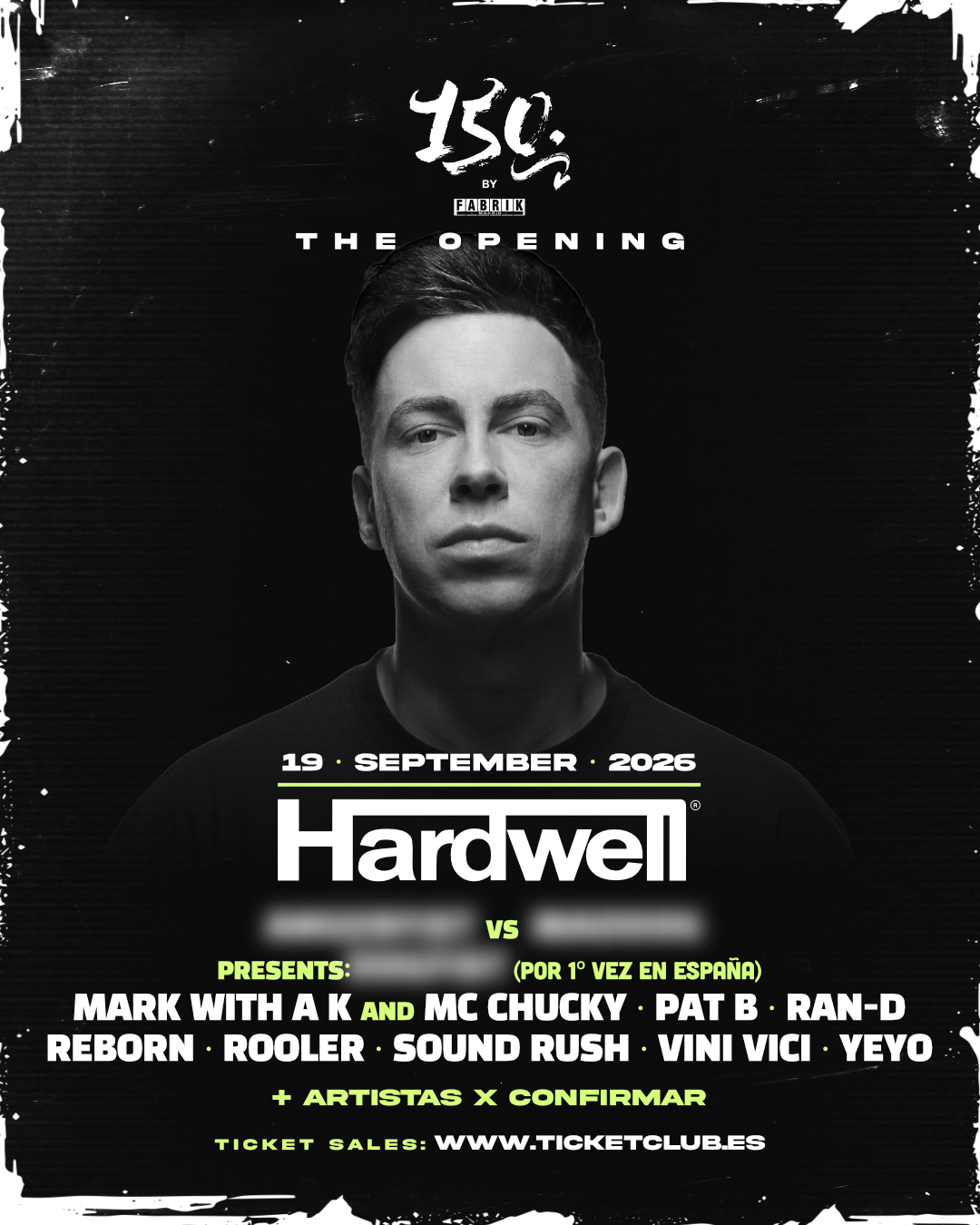 150 with Hardwell in Fabrik