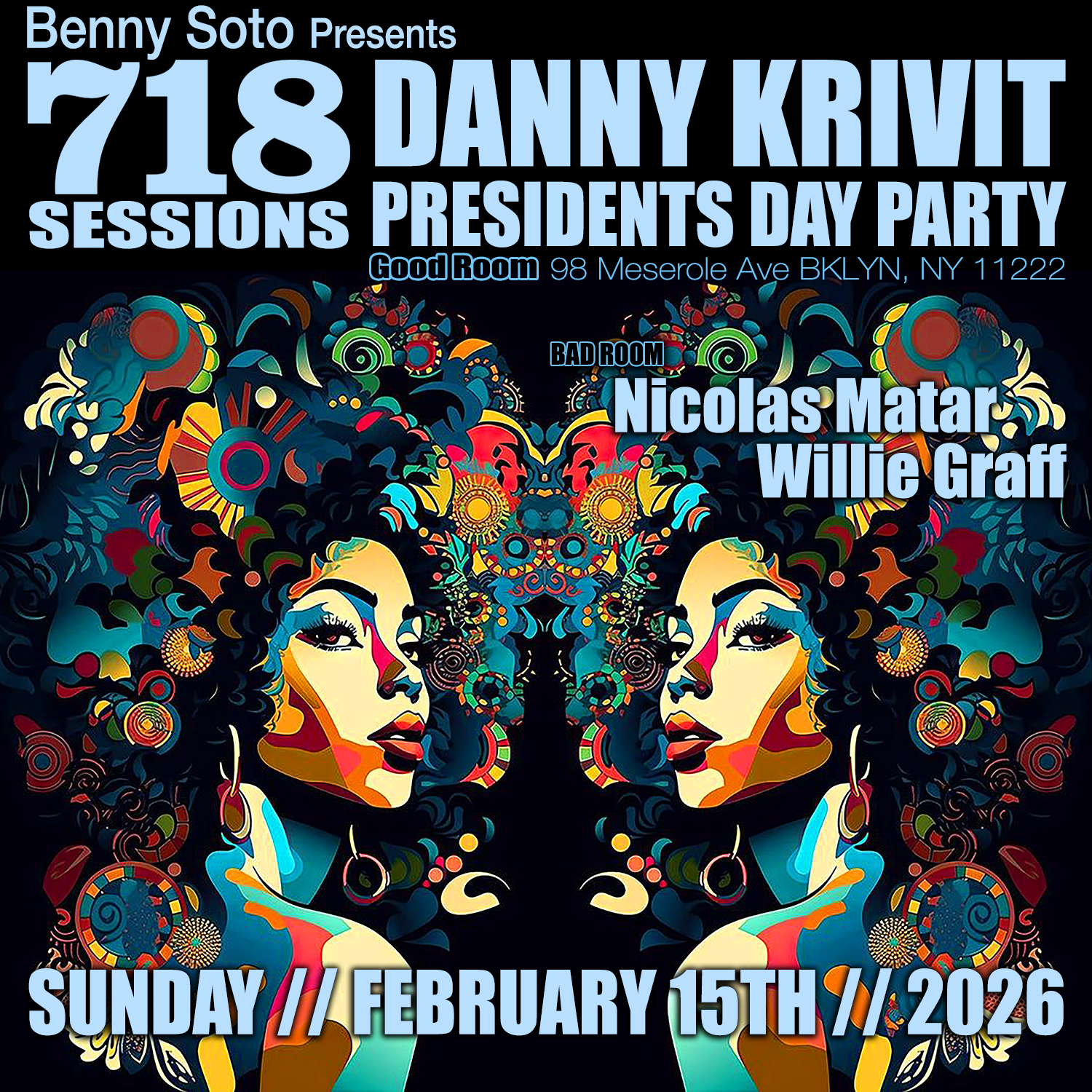 718 Sessions with Danny Krivit + Nicolas Matar + Willie Graff at
