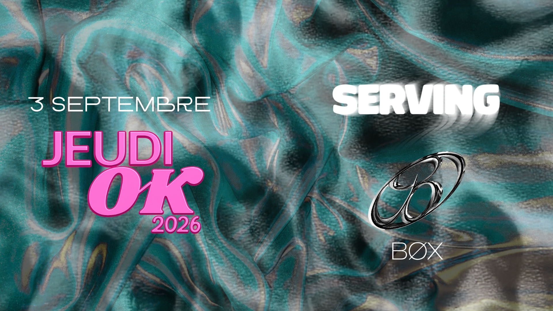 Jeudi OK: SERVlNG + BØX - Wanderlust