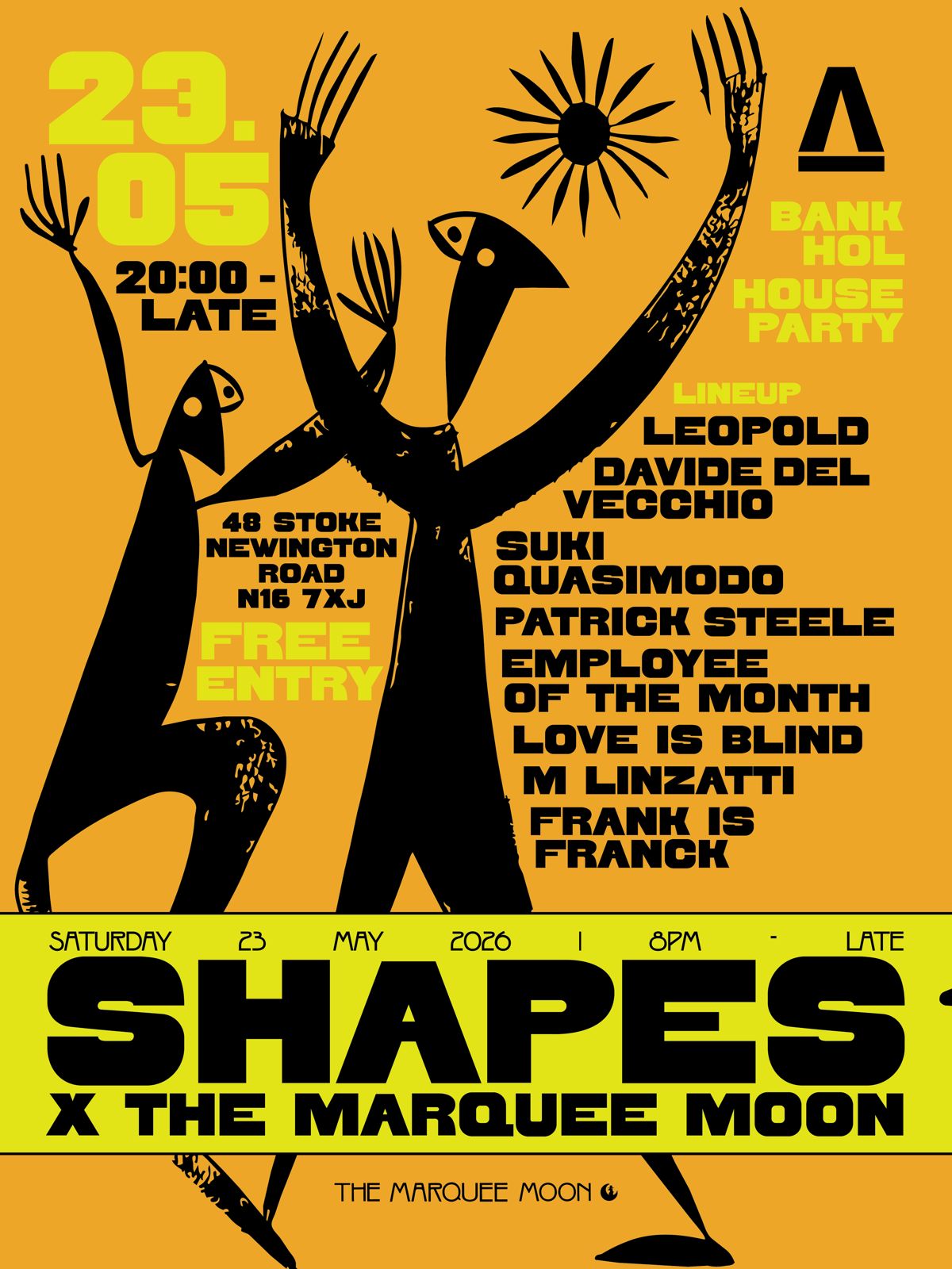 Shapes Festival x The Marquee Moon: Bank Holiday Saturday House Party