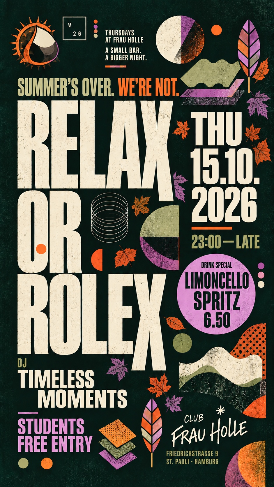 RELAX or ROLEX - Students free Entry