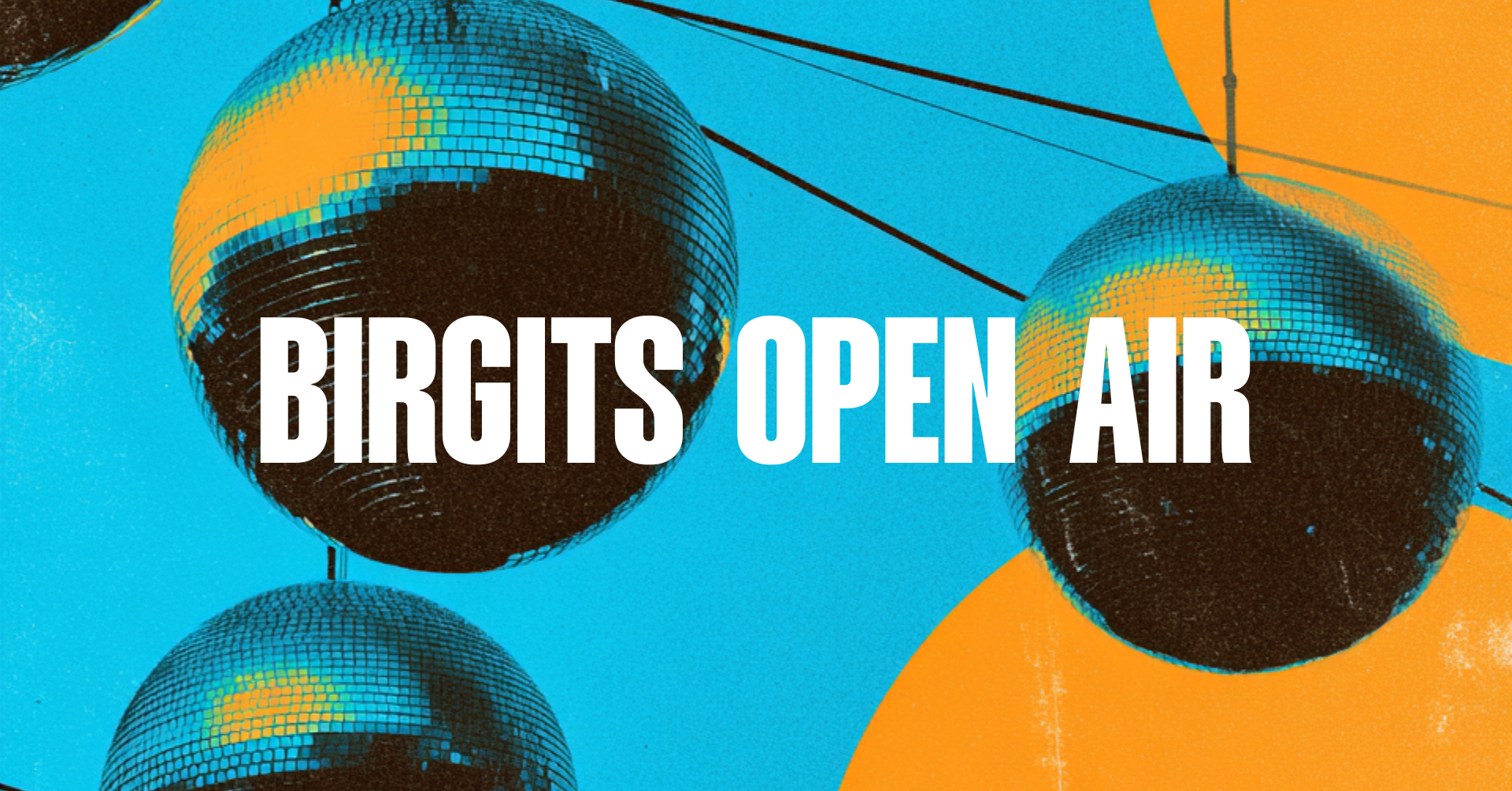 Birgits OPEN AIR | FREE ENTRY