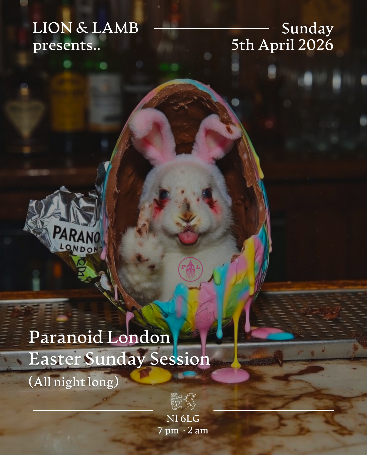 Paranoid London all-night-long Easter Sunday Session