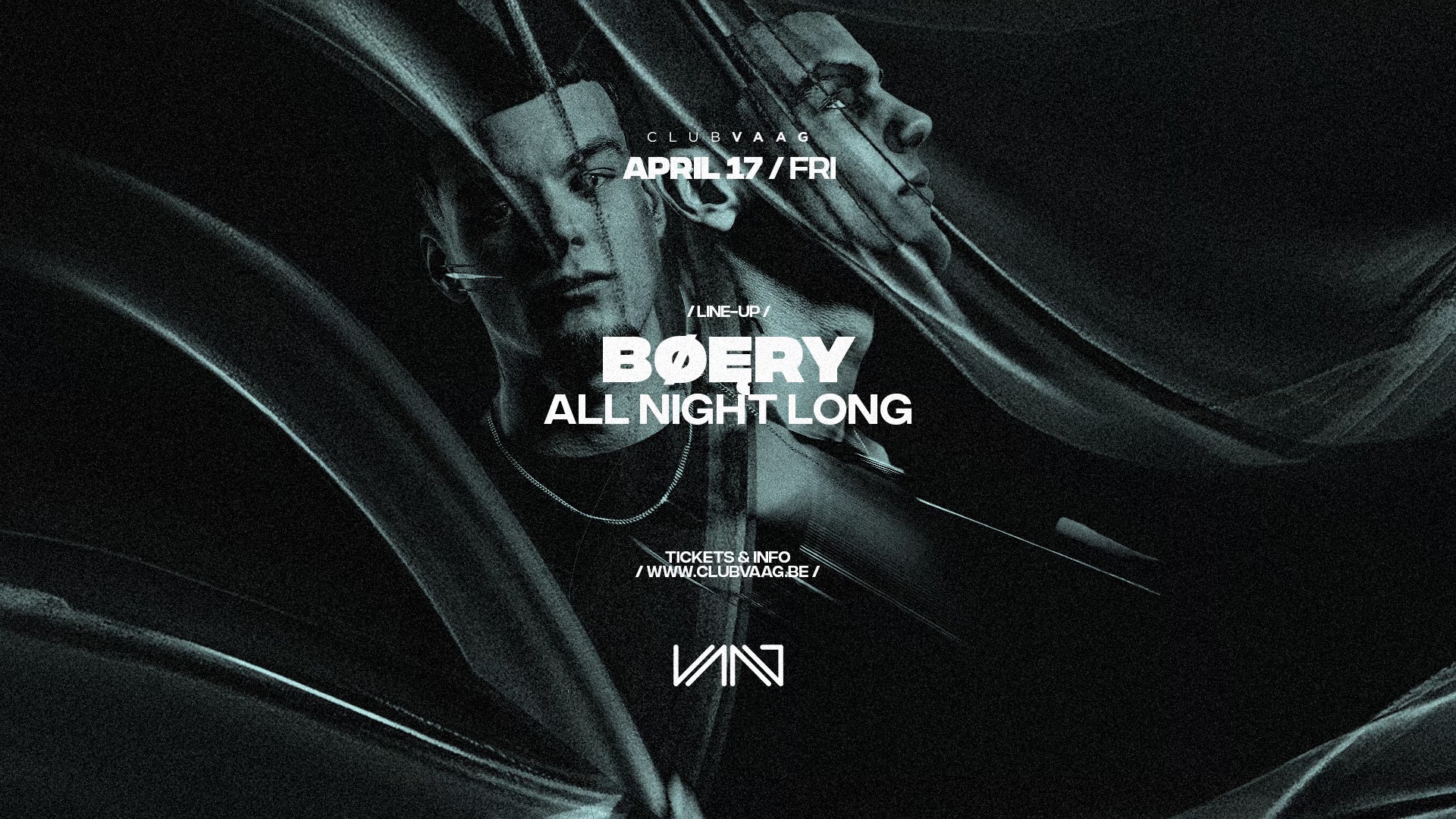 BØĘRY All Night Lang at Club Vaag