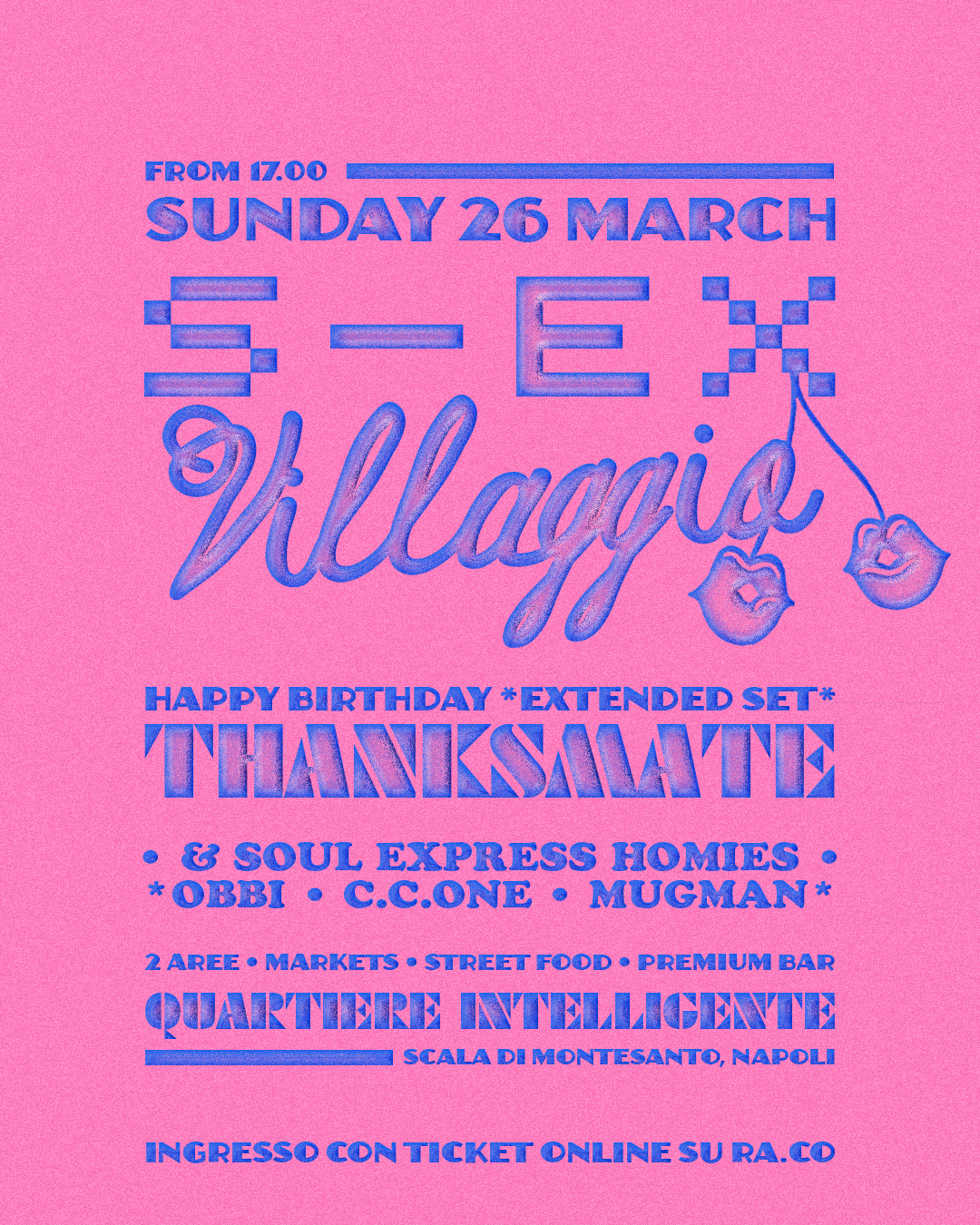 Soul Express presenta S-EX Villaggio w ThanksMate + CC:One + Mugman + Obbi  at Quartiere Intelligente, Naples