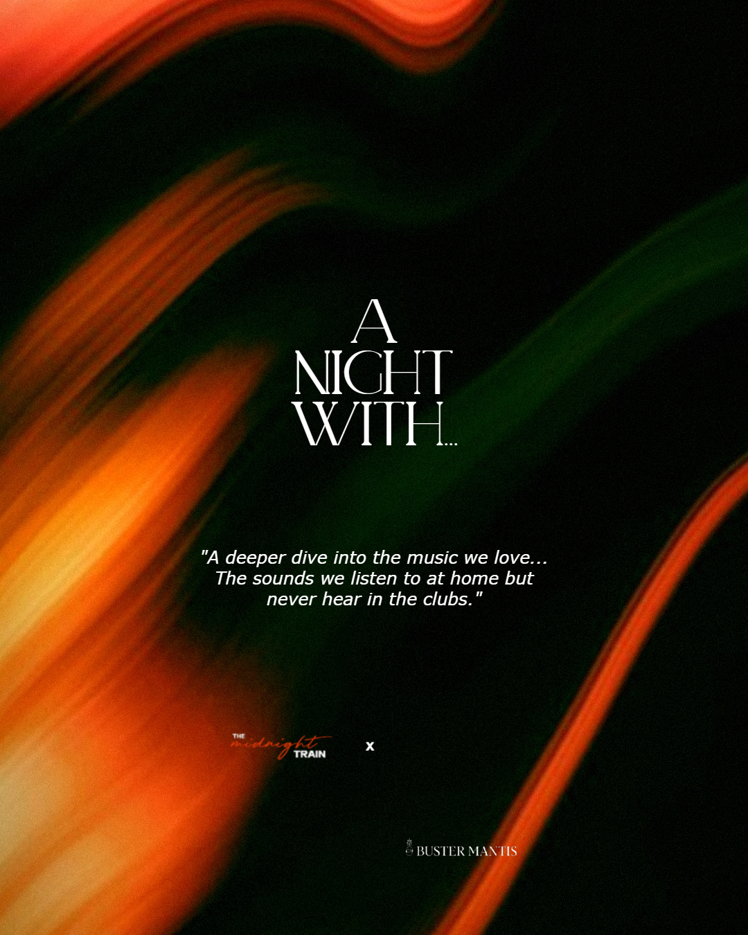 THE MIDNIGHT TRAIN presents A NIGHT WITH