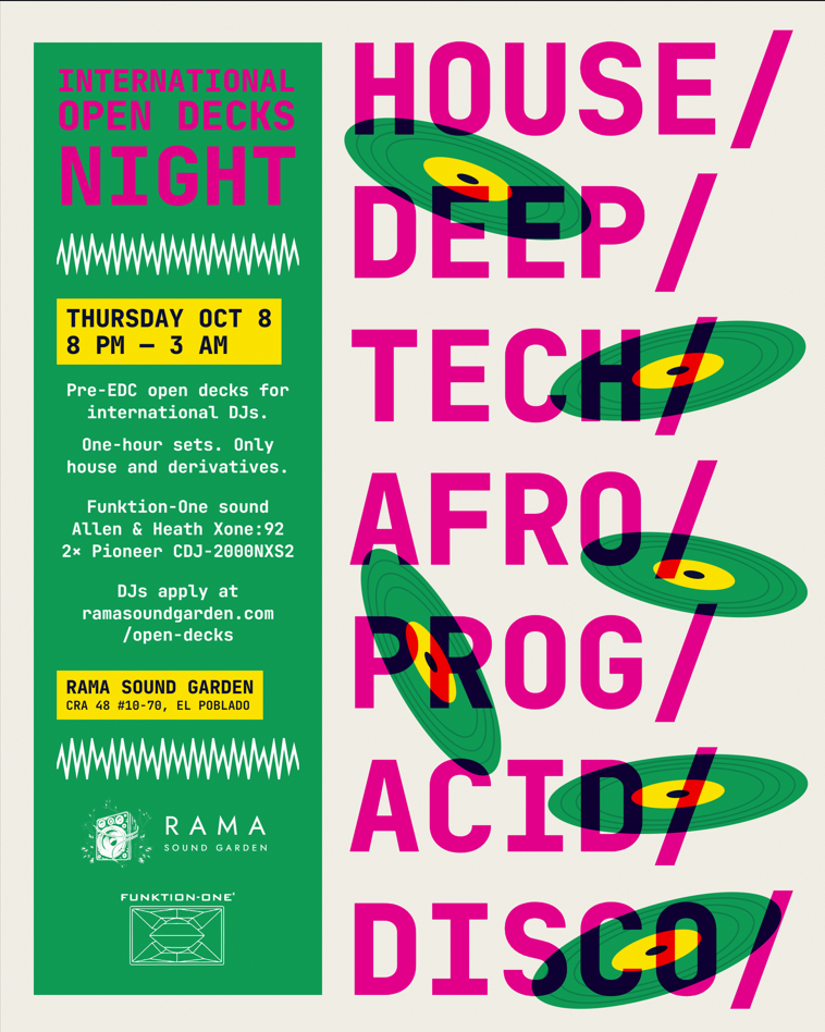 PRE-EDC INTERNATIONAL OPEN DECKS@RamaSoundGarden / Pwrd by Funktion One