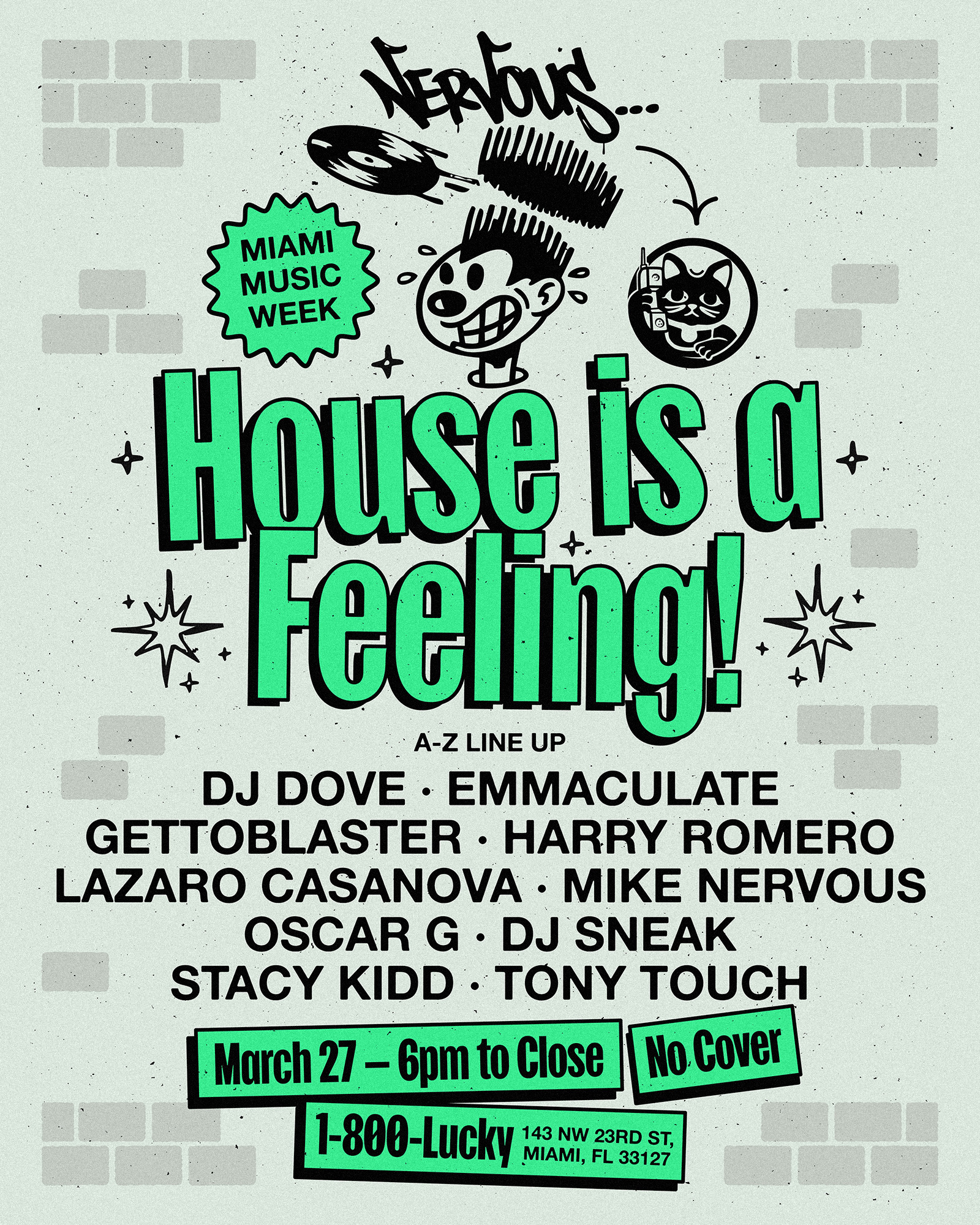 House Is A Feeling with Oscar G, DJ Sneak, Tony Touch, Harry Romero + more