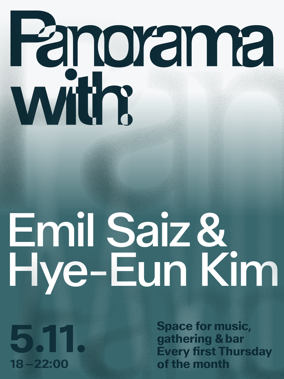 Panorama XXVII with Emil Saiz & Hye-Eun Kim