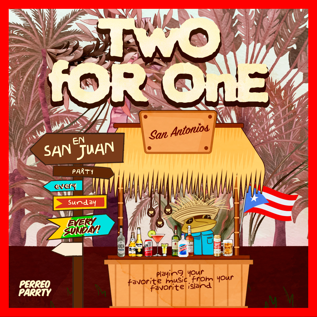 2-for-1 in San Juan - Latin Sunday Party at Reggaeton Bar San Antonios