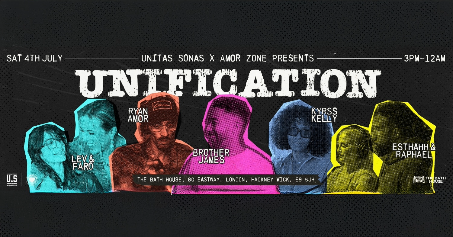 Unitas Sonas X Amor Zone presents Unification