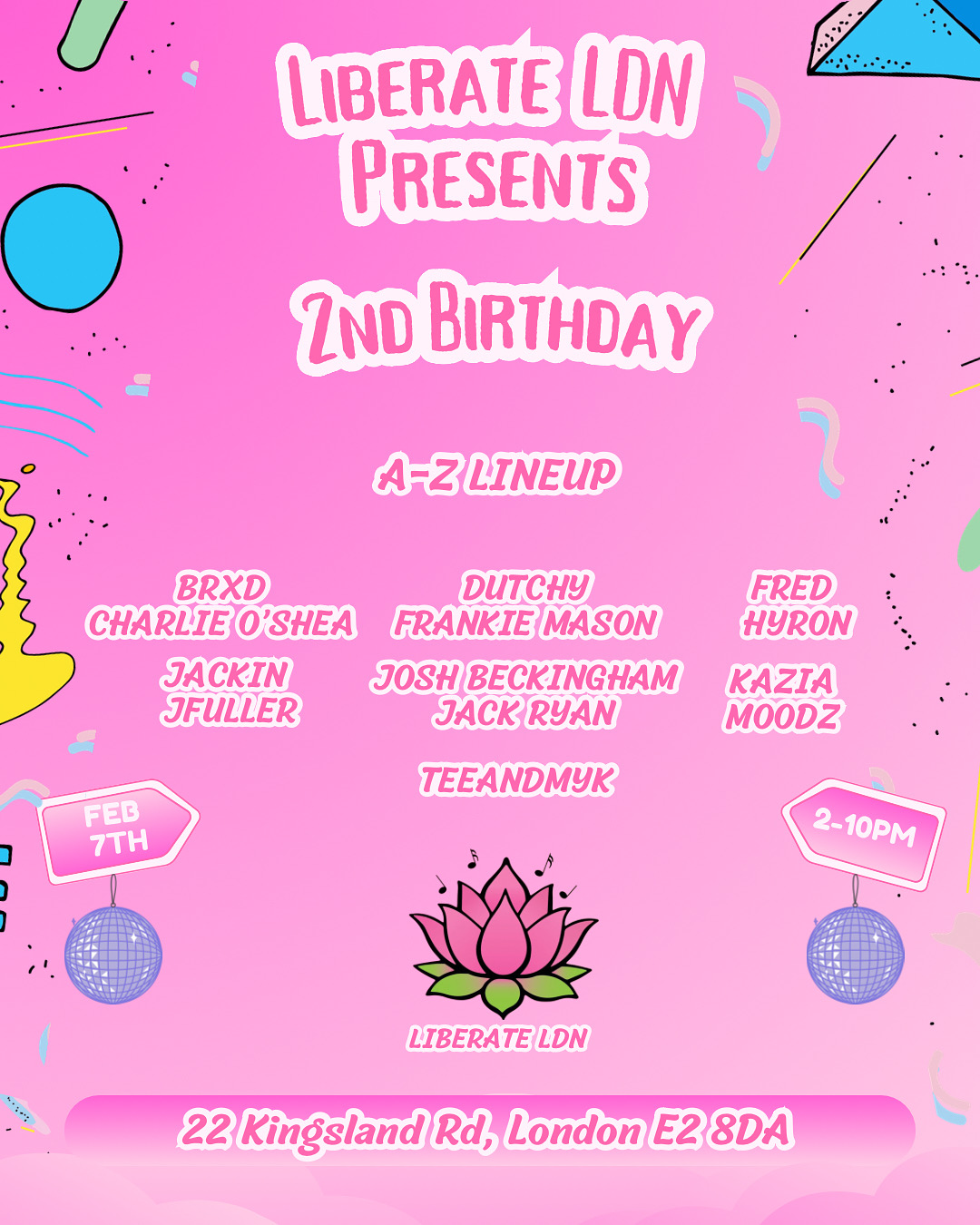 Liberate LDN presents: 2nd Birthday Celebration  