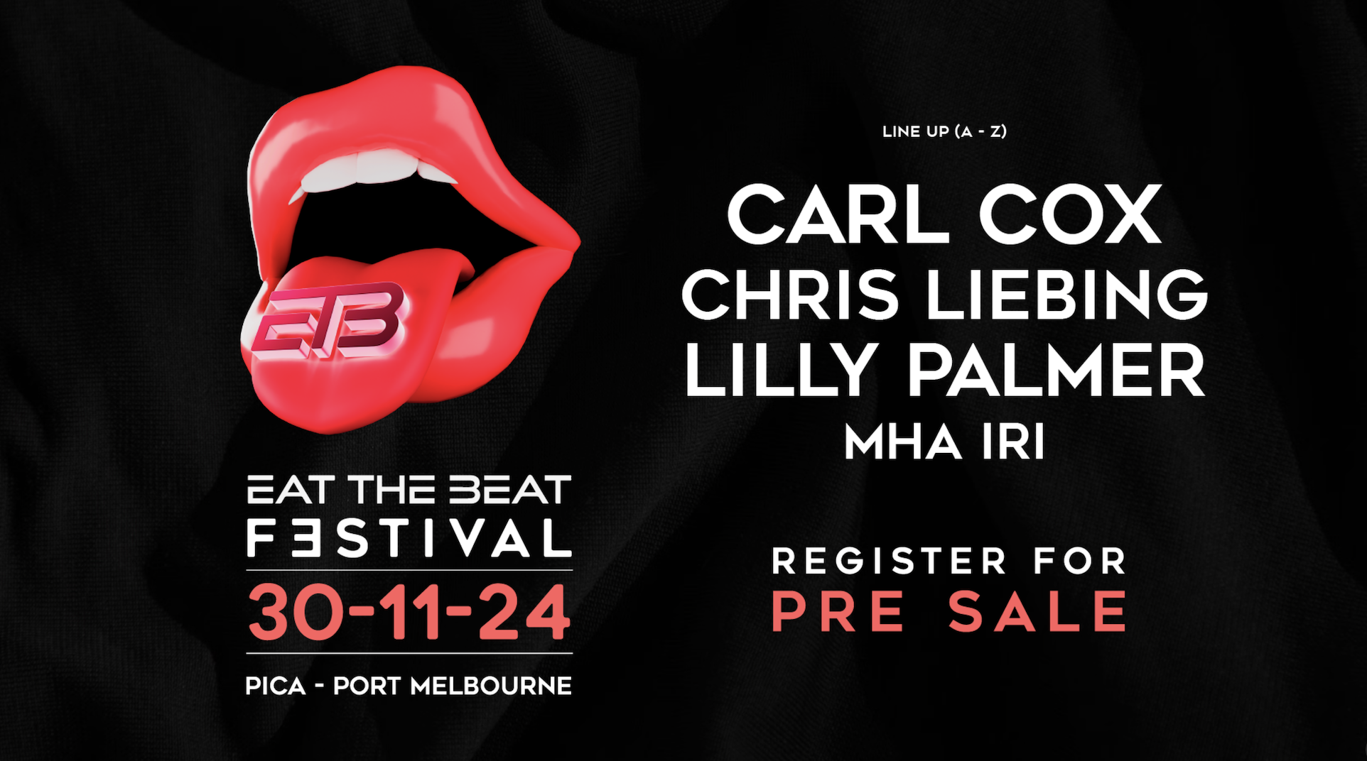 Eat The Beat FESTIVAL feat. Carl Cox, Chris Liebing, Lilly Palmer, Mha iri  at Pica (Port Melbourne Industrial Centre for the Arts), Melbourne