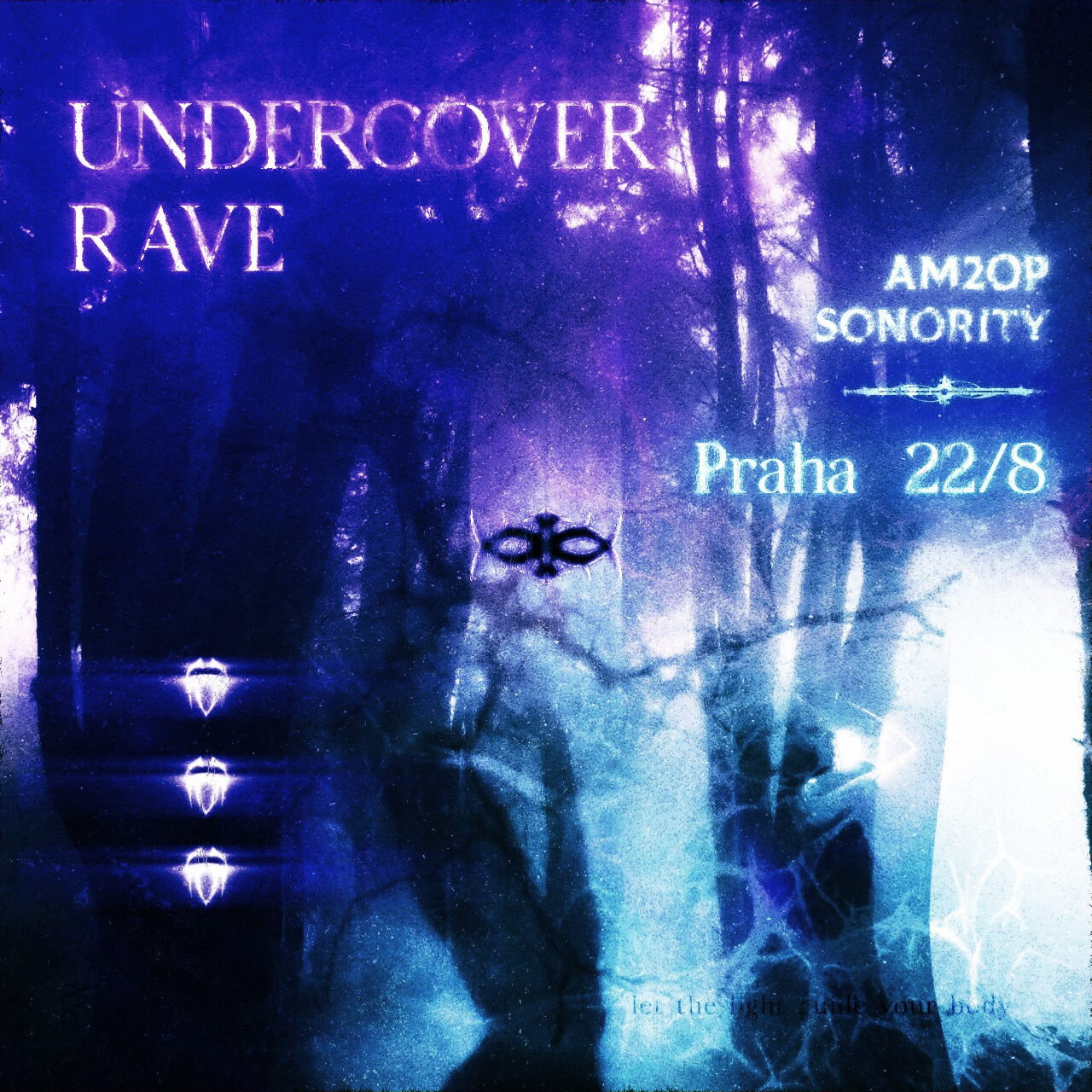 UNDERCOVER RAVE - am2op & sonority kolektiv