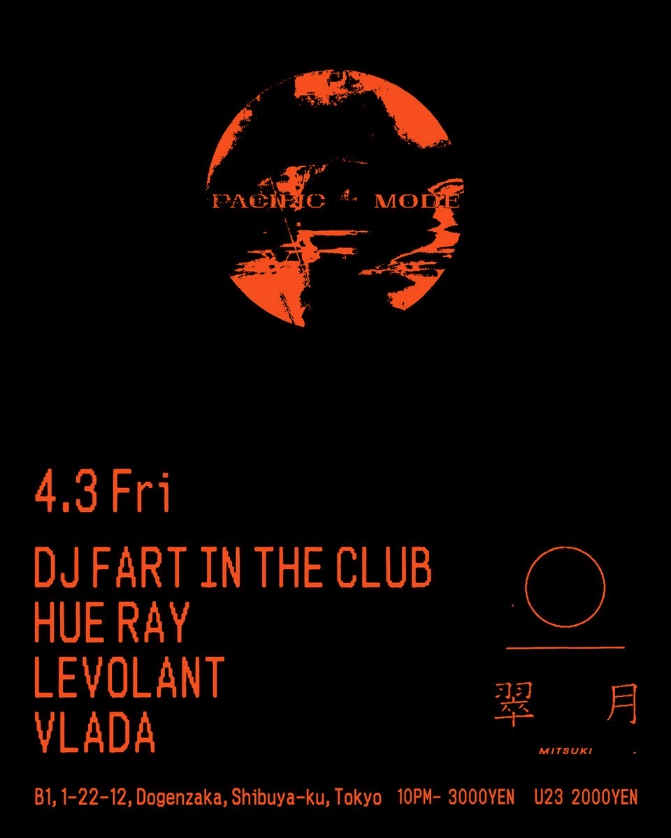 PACIFIC MODE with DJ Fart in the Club & Vlada