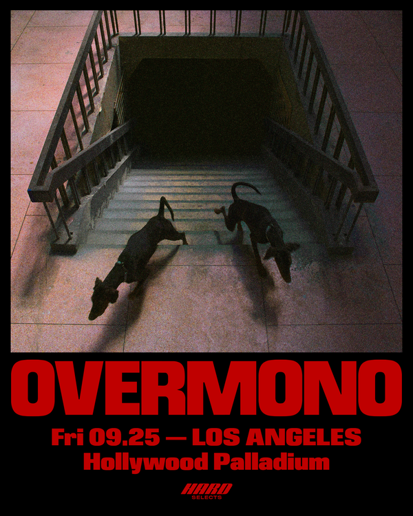 Overmono – Pure Devotion World Tour - Hollywood Palladium