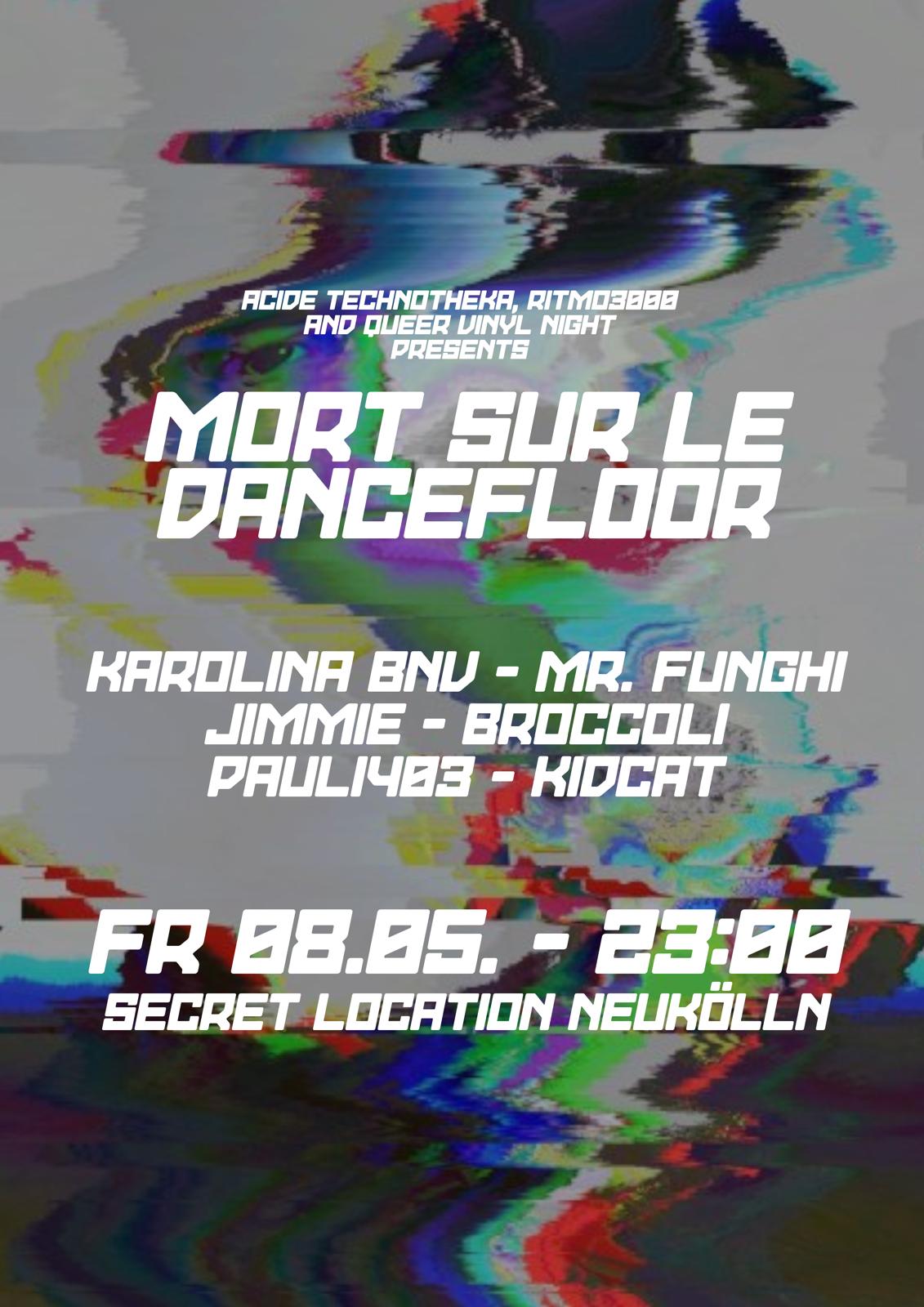 Acide Technotheka x Ritmo 3000 x Queer Vinyl Night presents: Mort sur le Dancefloor