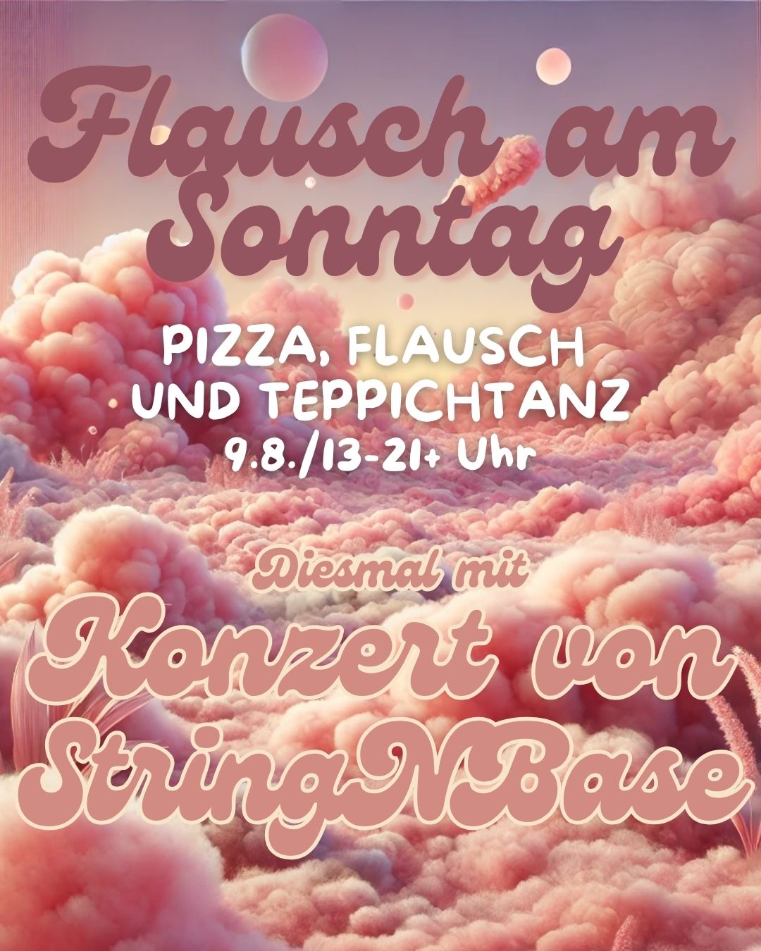 Flausch am Sonntag & Konzert stringNbase