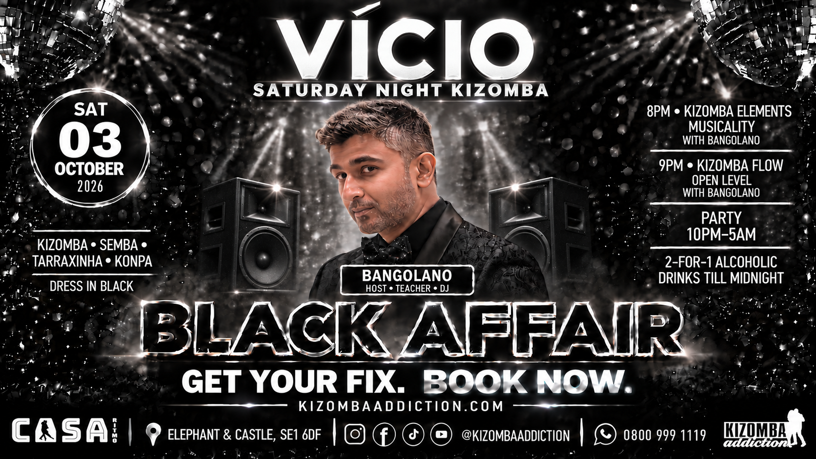 VÍCIO Black Affair Saturday Night Kizomba Classes & Party London at Casa Ritmo, London SE1 6DF