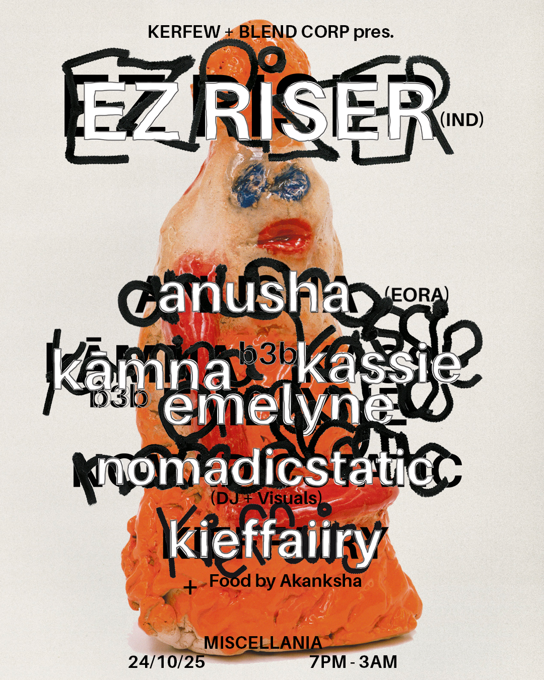 Kerfew & blend corp. present EZ Riser (Krunk/India)