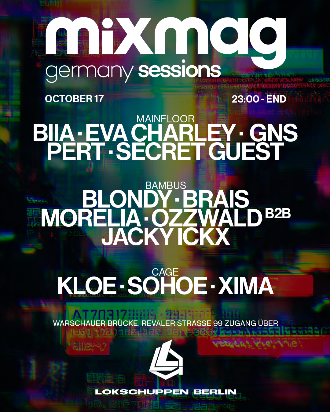 MixMag x Lokschuppen w BIIA, Eva Charley, PERT, Morelia, GNS + MORE
