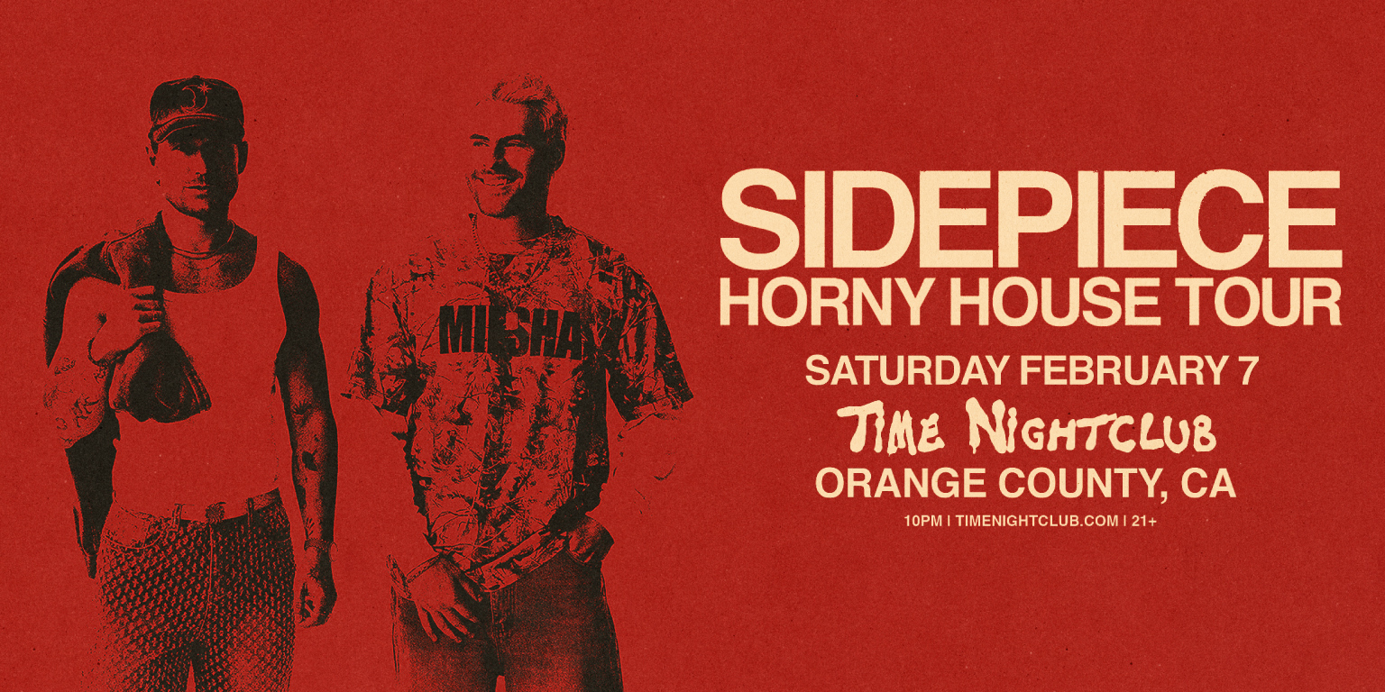 Sidepiece at Time Nightclub, Orange County