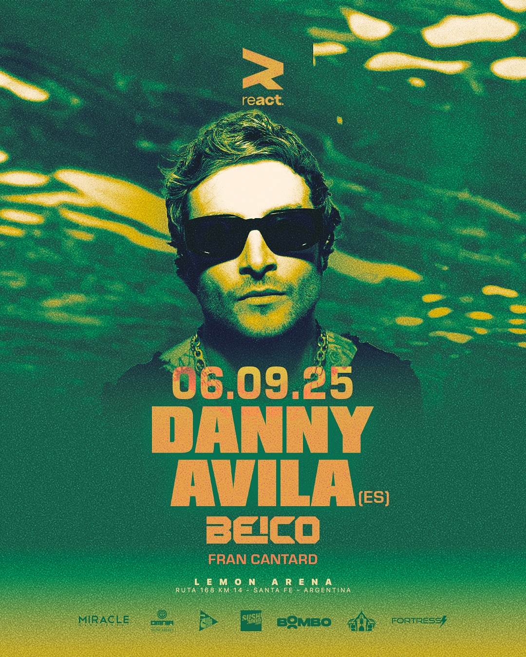 Danny Avila x reACT at Lemon Arena, Argentina