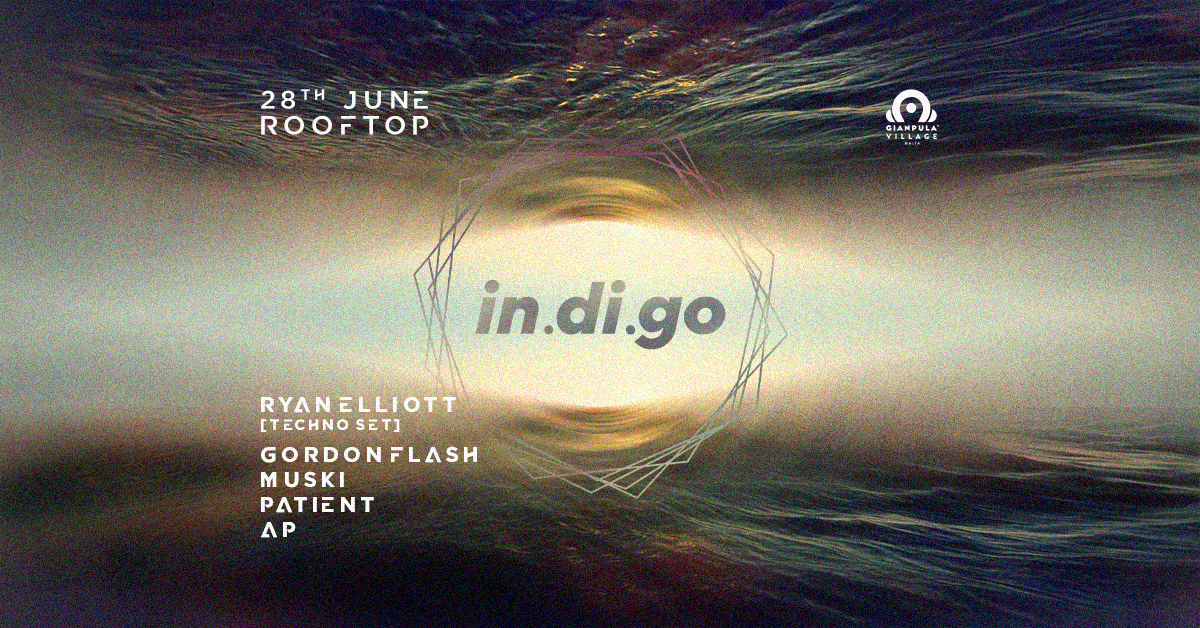 in.di.go // Ryan Elliott // 28.06 event in The Rooftop at Gianpula Village, Malta, Malta