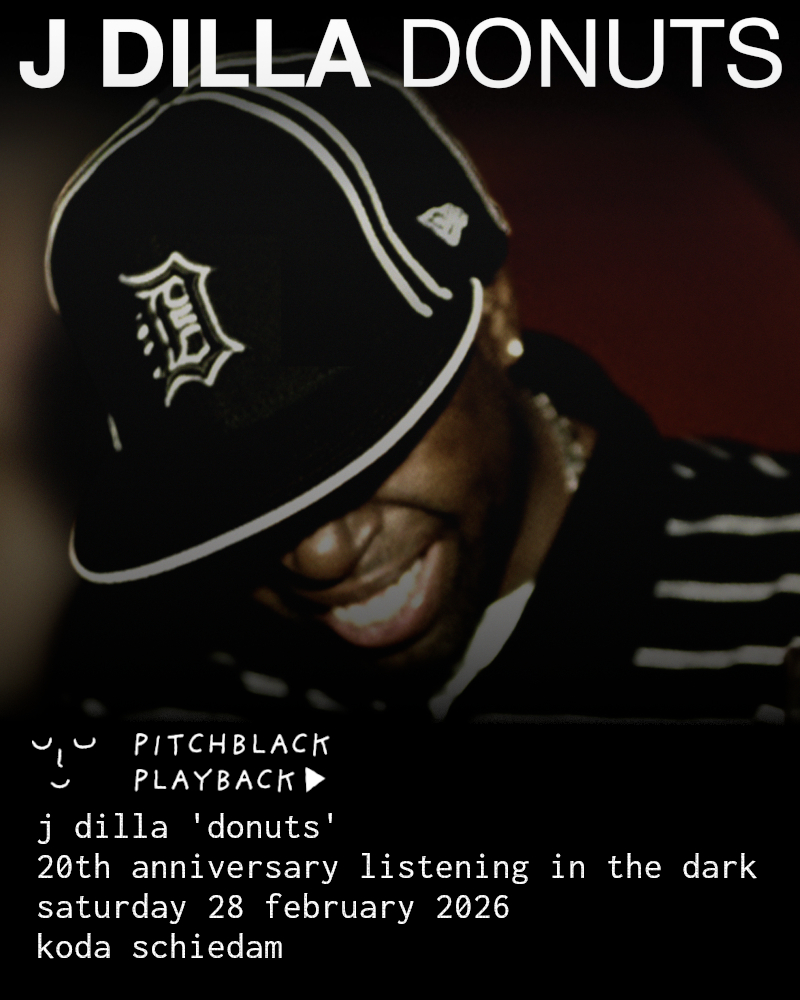 Pitchblack Playback: J Dilla 'Donuts' (20th Anniversary) listening session in the dark