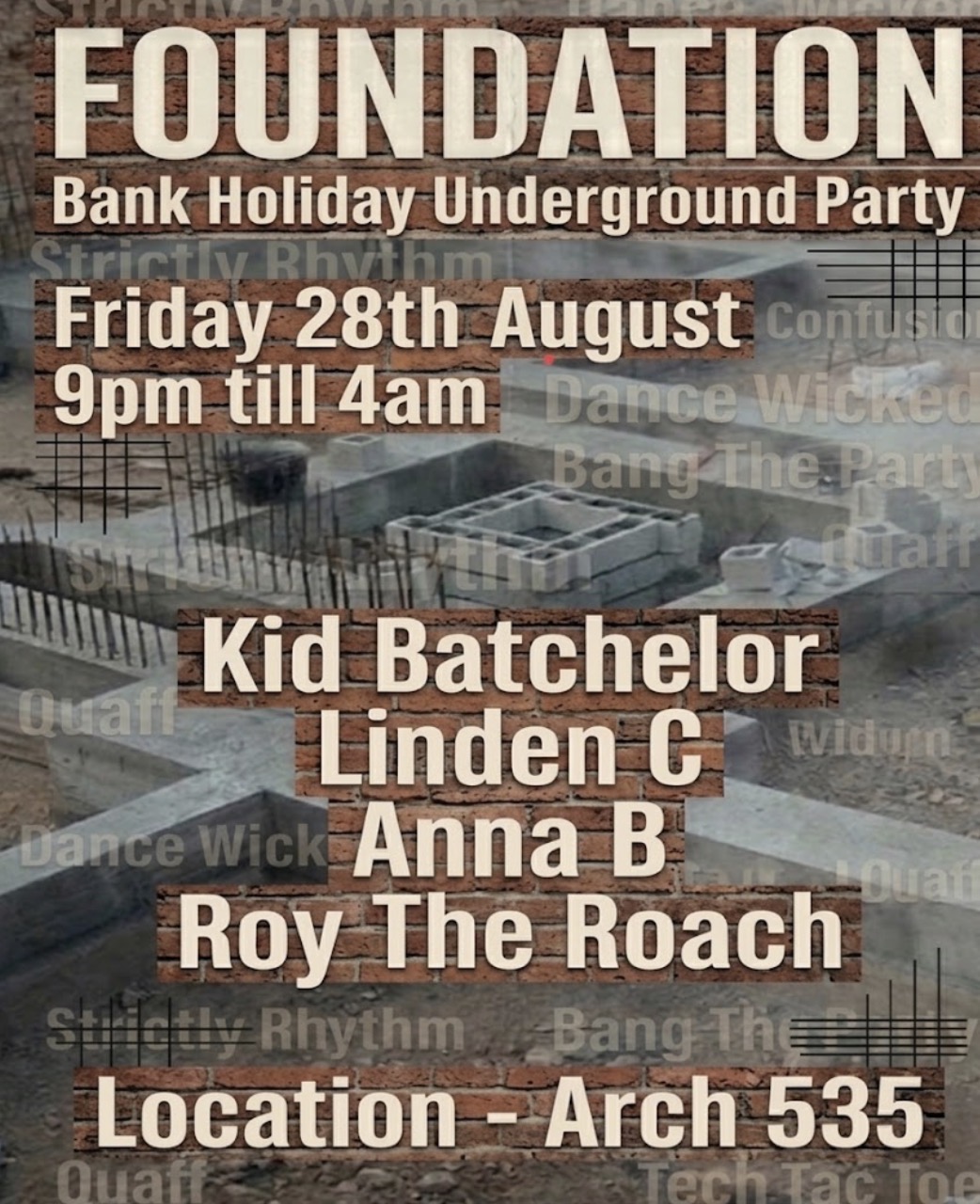 Foundation Underground Party - Arch 535