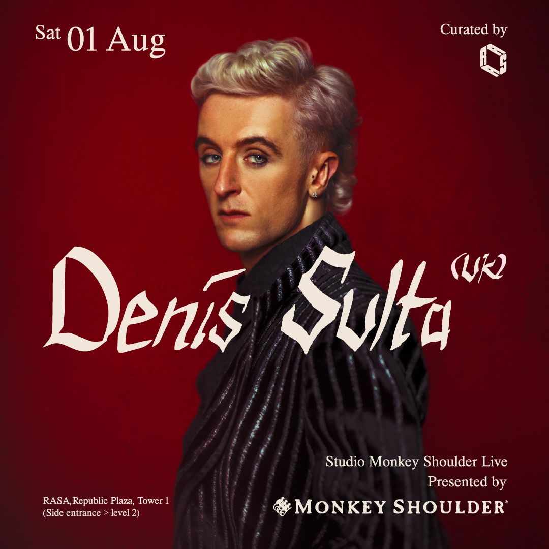 Monkey Shoulder x RASA presents Denis Sulta (UK)