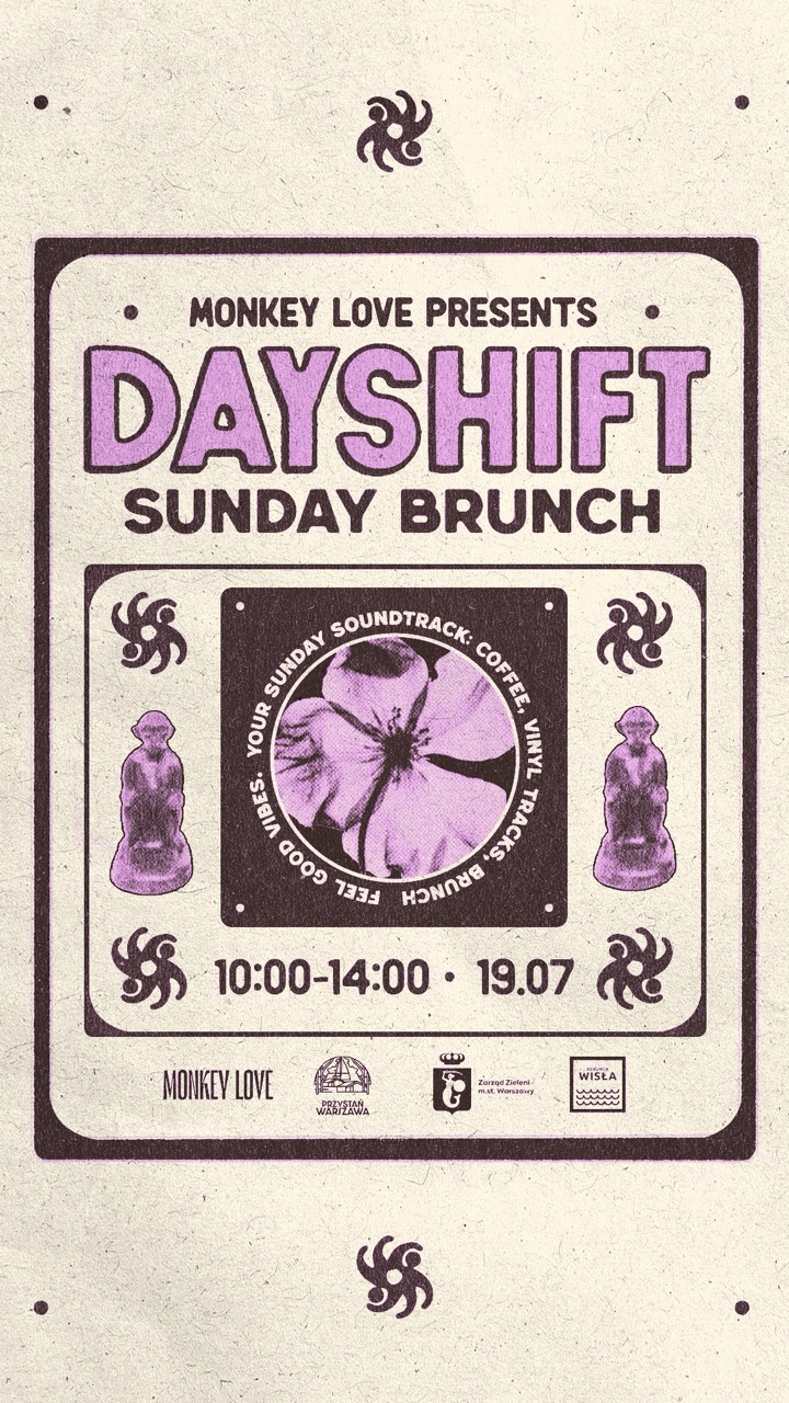 MONKEY LOVE Selection pres. DAYSHIFT vol. 13 — MONKEY LOVE, Варшава