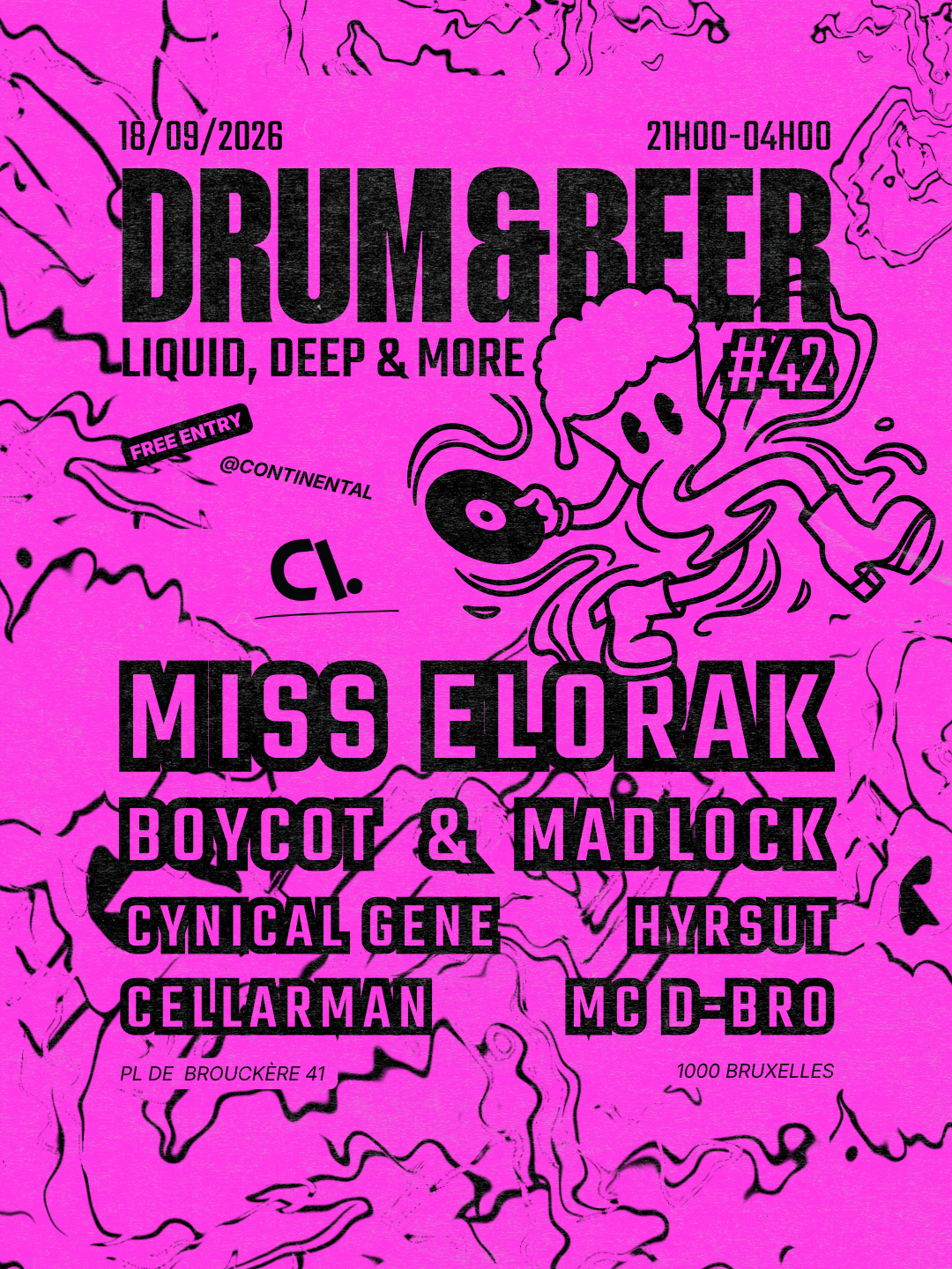 Drum & Beer 42 : Liquid, Deep & more w/ Miss Elorak, Boycot & Madlock, Cynical Gene, MC D-Bro