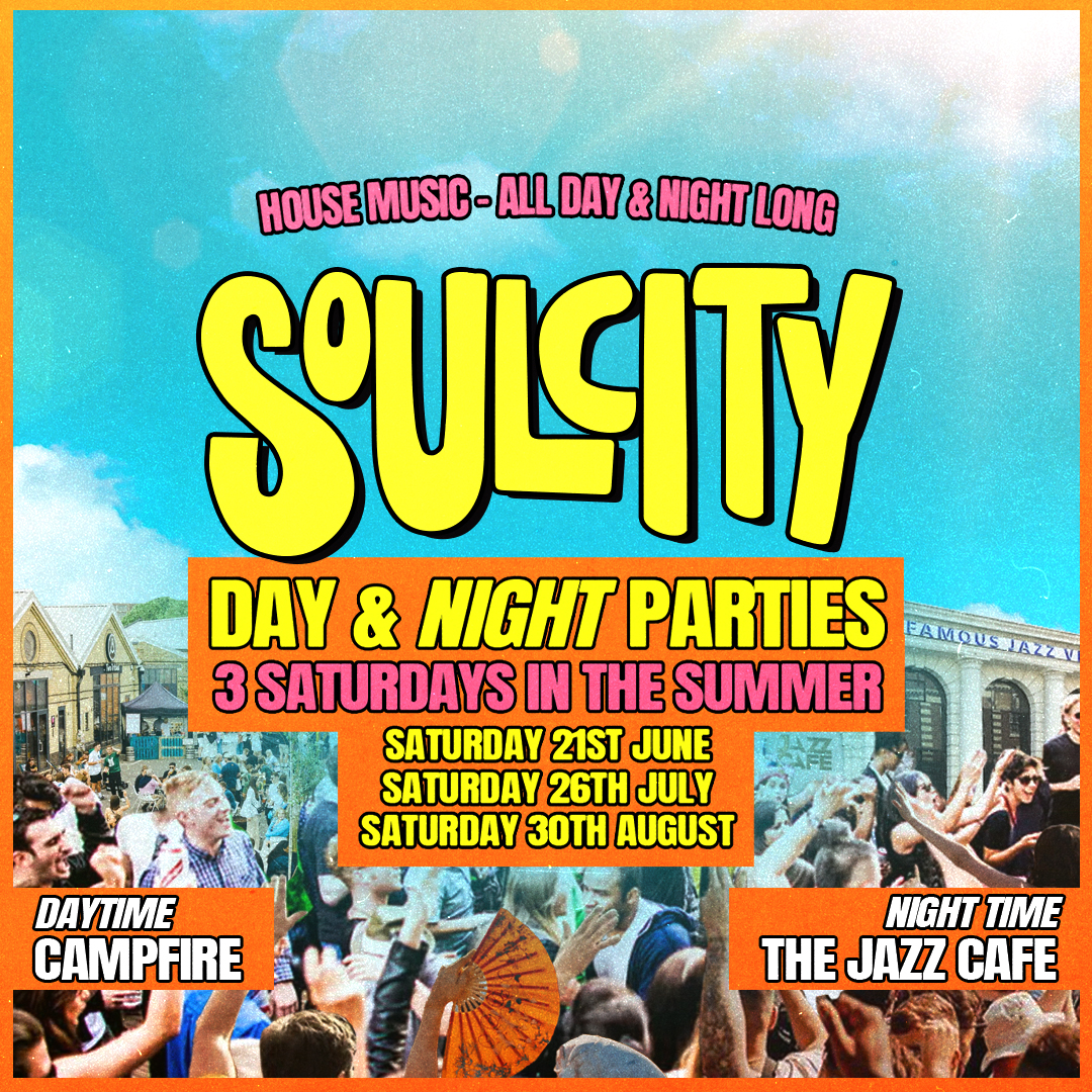 Soul City: Day & Night Party (Sat 21st June) at The Jazz Cafe, London