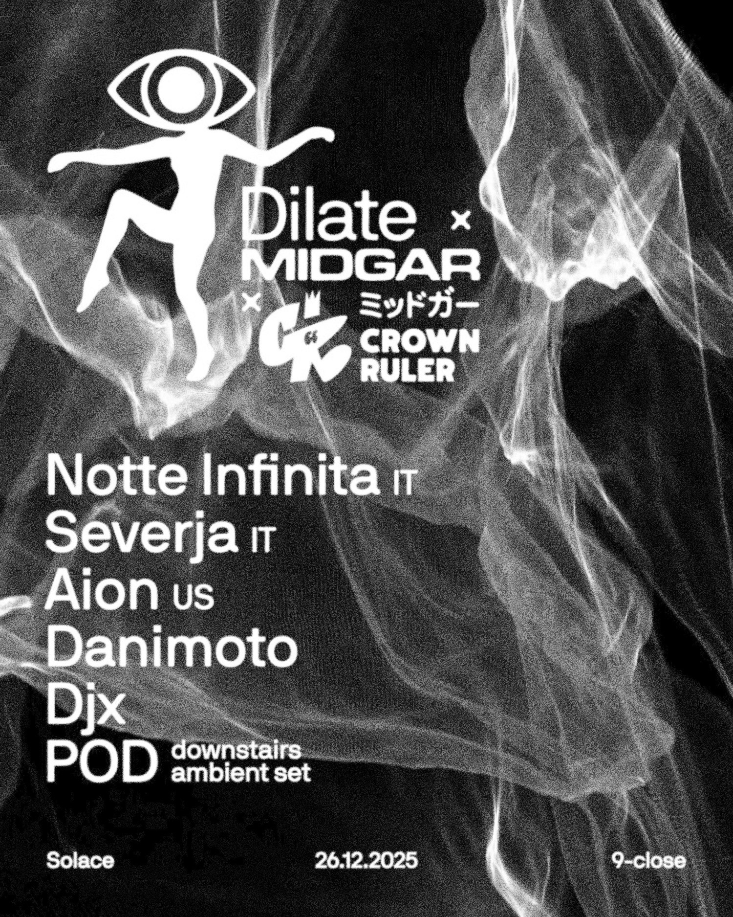 Midgar x Dilate x Crown Ruler pres. Notte Infinita (IT), Severja (IT) + more