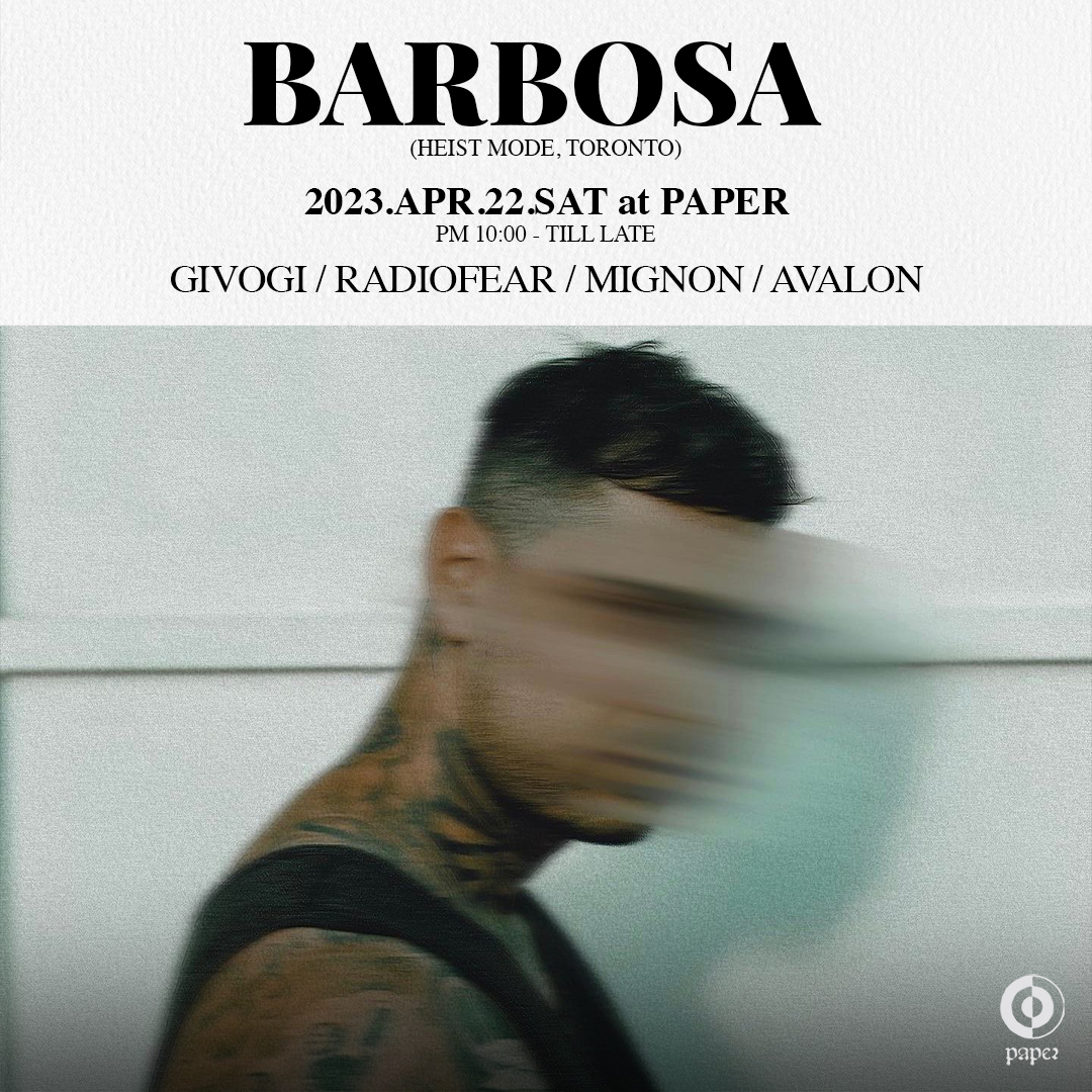 Barbosa (Heist Mode, Toronto) flyer