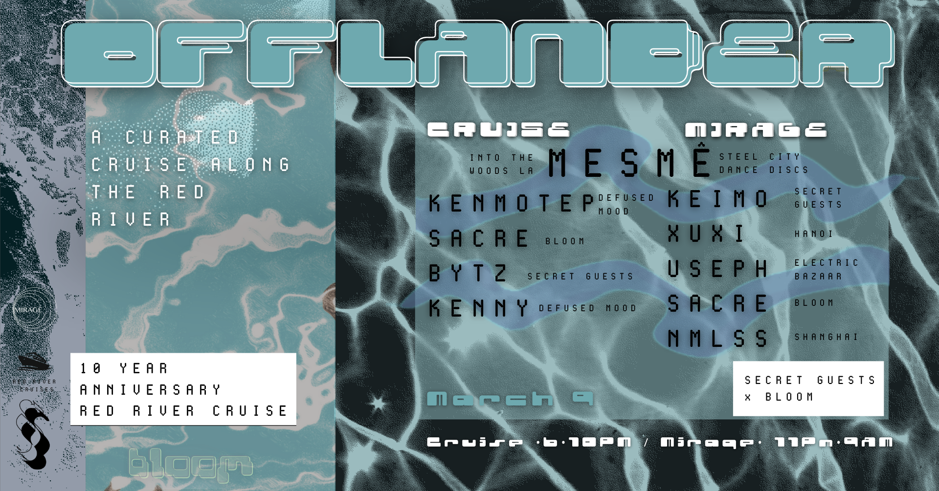 Offlander • Red River Cruise with Mesmé • 10 Year Anniversary