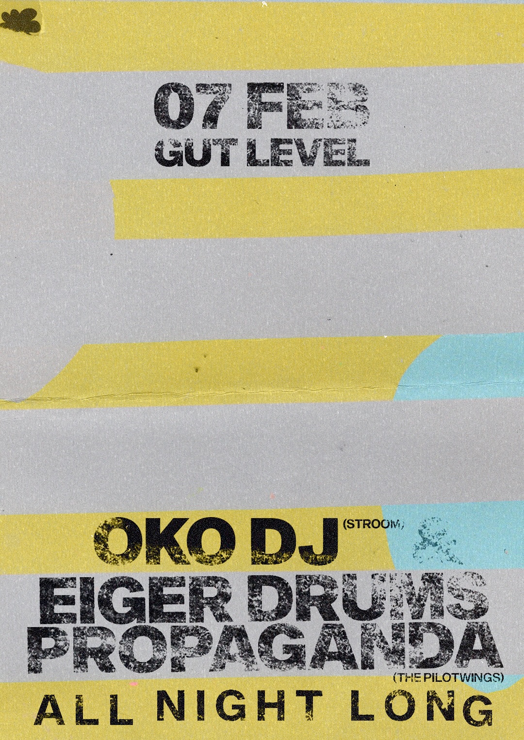 Gut Level presents: OKO DJ & Eiger Drums Propaganda [All Night Long]