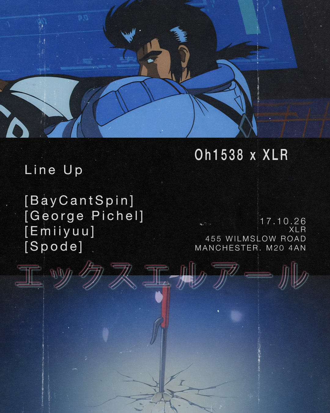 Oh1538 x XLR [B.Y.O.B] at XLR, Manchester