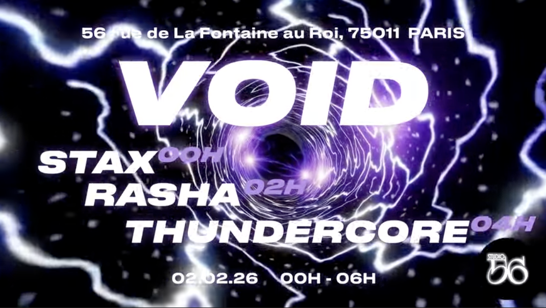 Void W/ Stax, Rasha,Thundercore