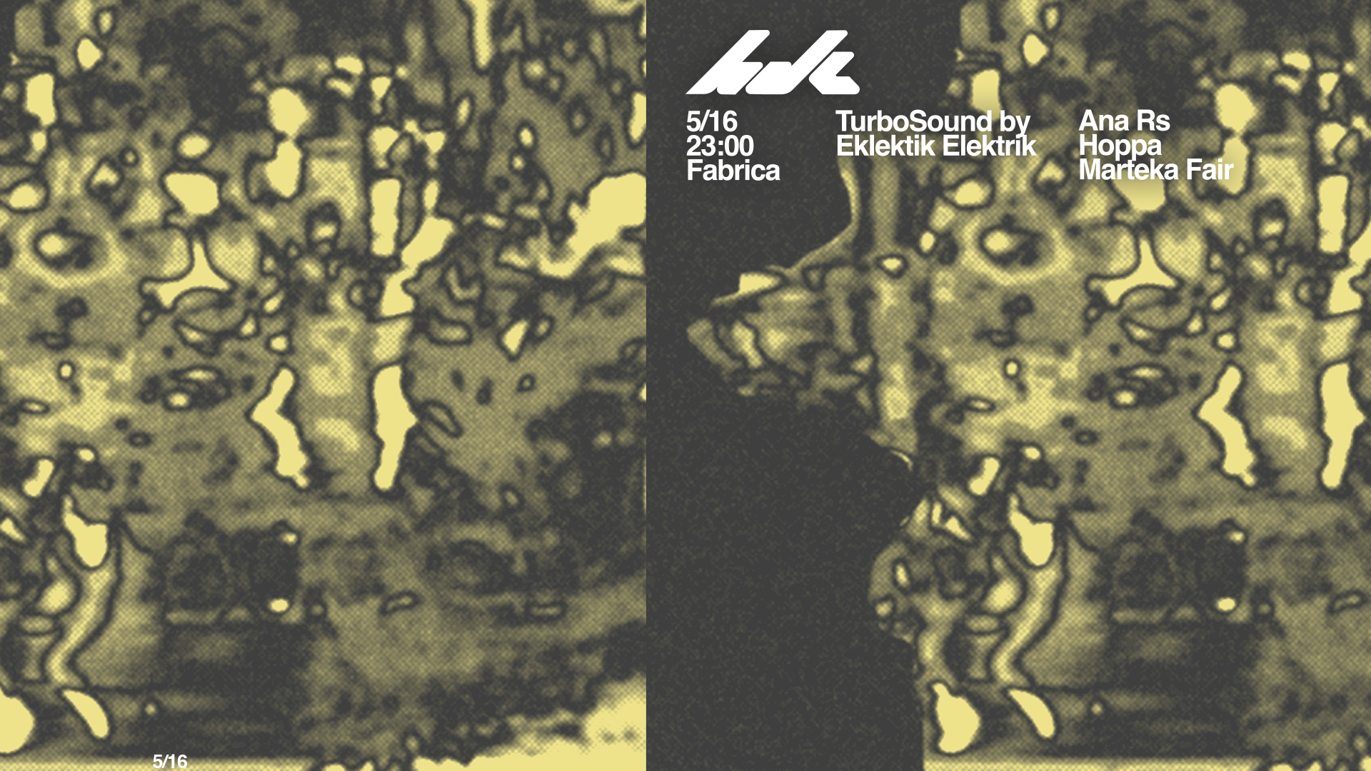 HDC presents: Ana Rs + Hoppa & Marteka Fair