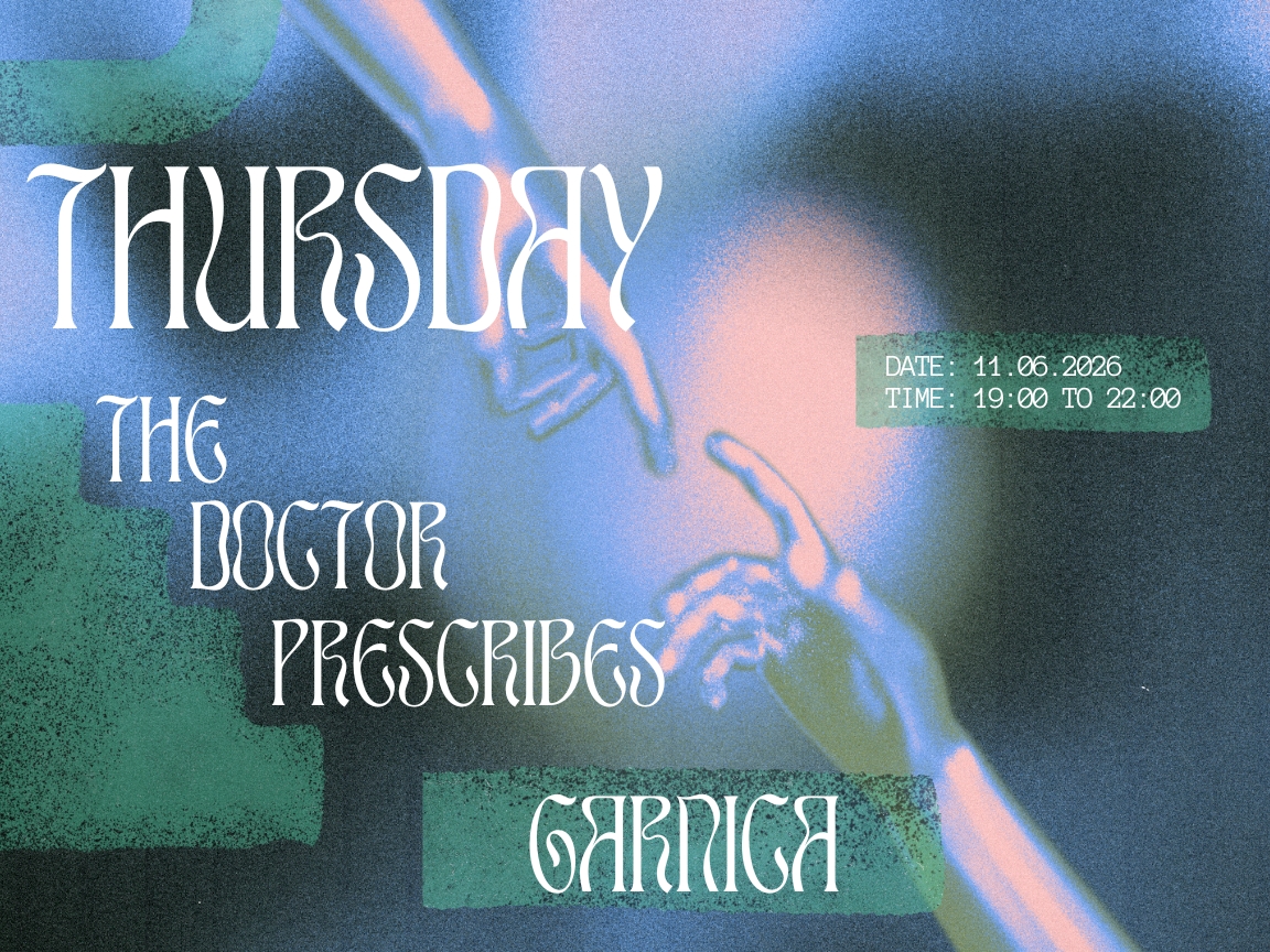 Thursday's Prescription - Garnica