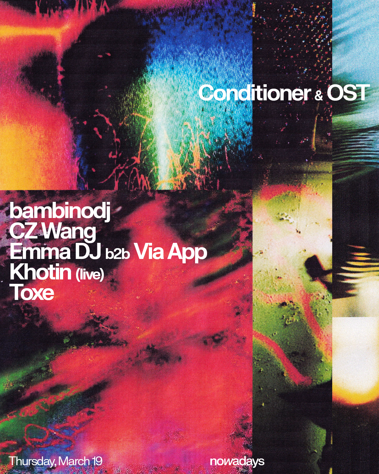 Conditioner & OST present: bambinodj, CZ Wang, Emma DJ b2b Via App, Khotin (live), TOXE