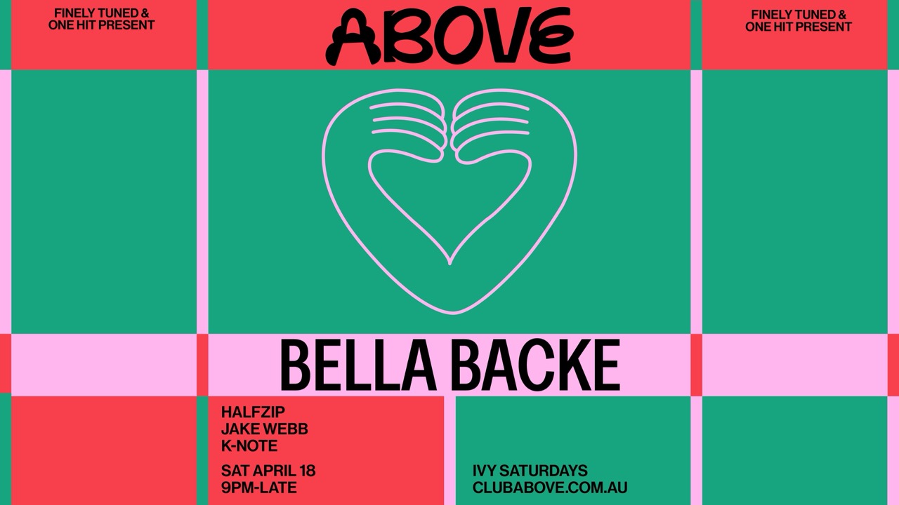 ABOVE - April 18 feat. Bella Backe