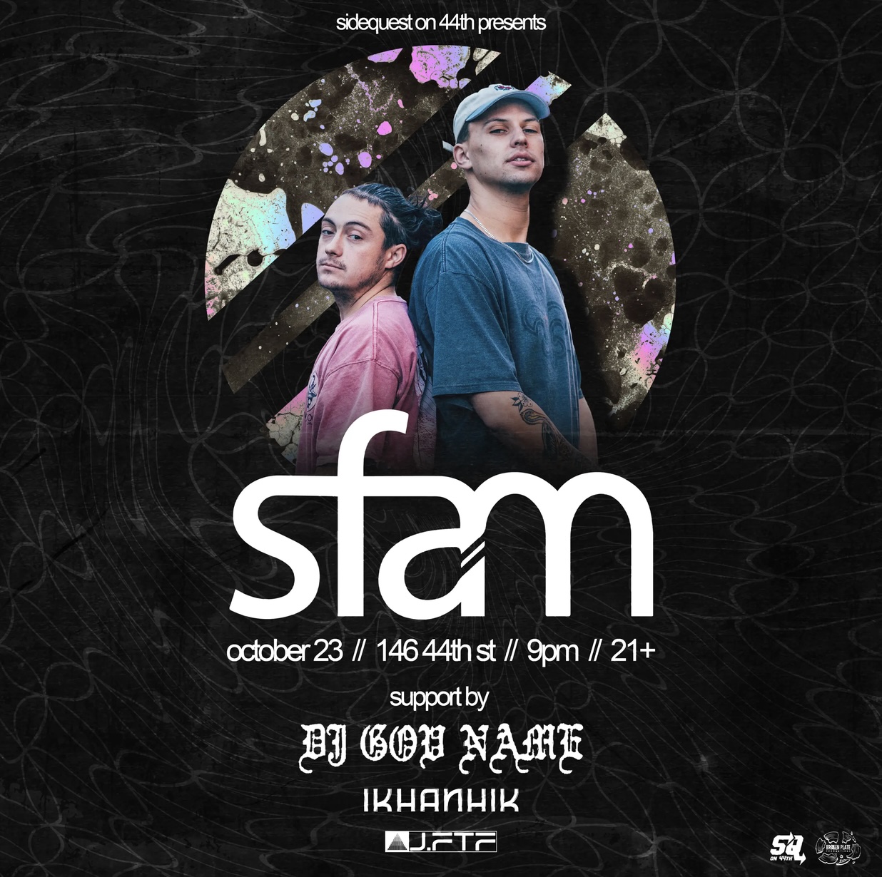SFAM at Sidequest on 44th