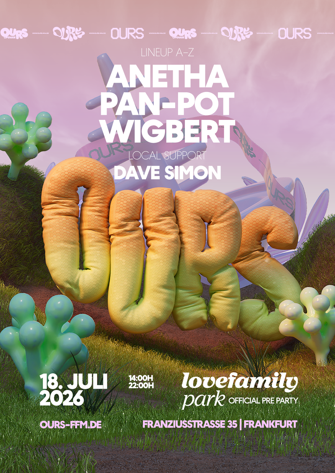 OURS OPEN AIR x LOVE FAMILY PARK Pre-Party s Anetha, Pan-Pot, Wigbert, Dave Simon