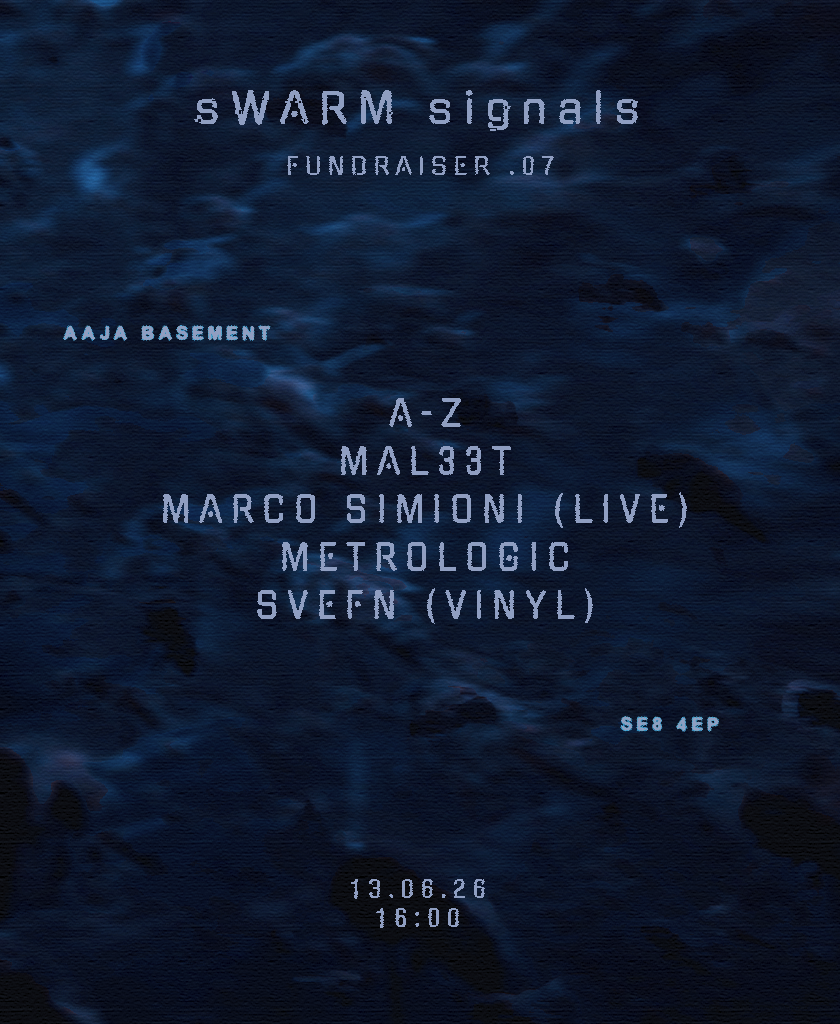 sWARM signals 07: Techno, Electro, IDM - Community fundraiser