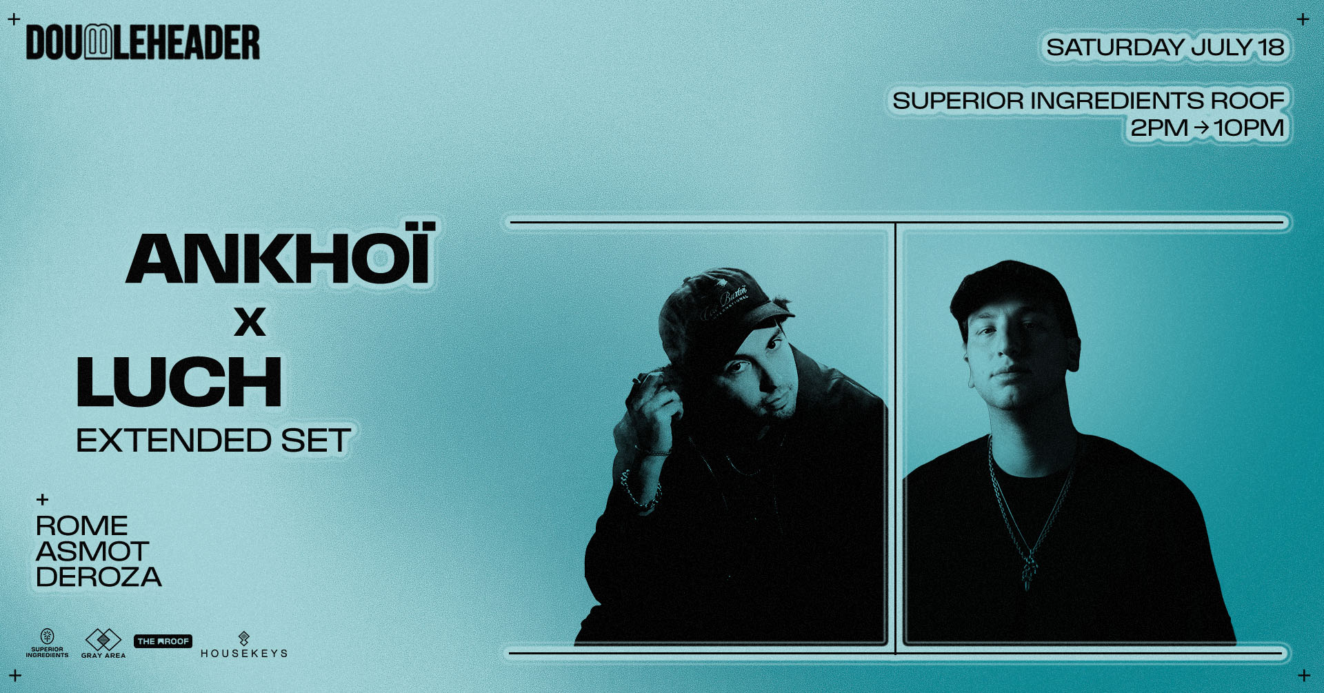 DOUBLEHEADER: Ankhoï x Luch *Extended Set*
