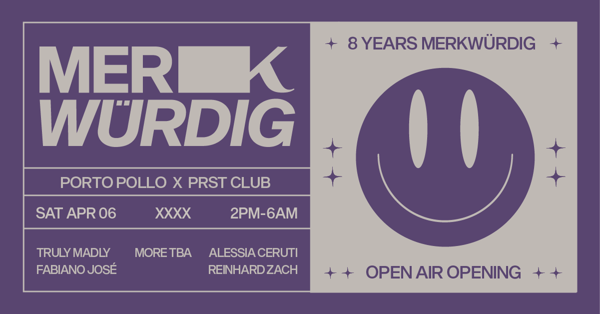 8 YRS / MERKWÜRDIG / OPEN AIR / RAVE