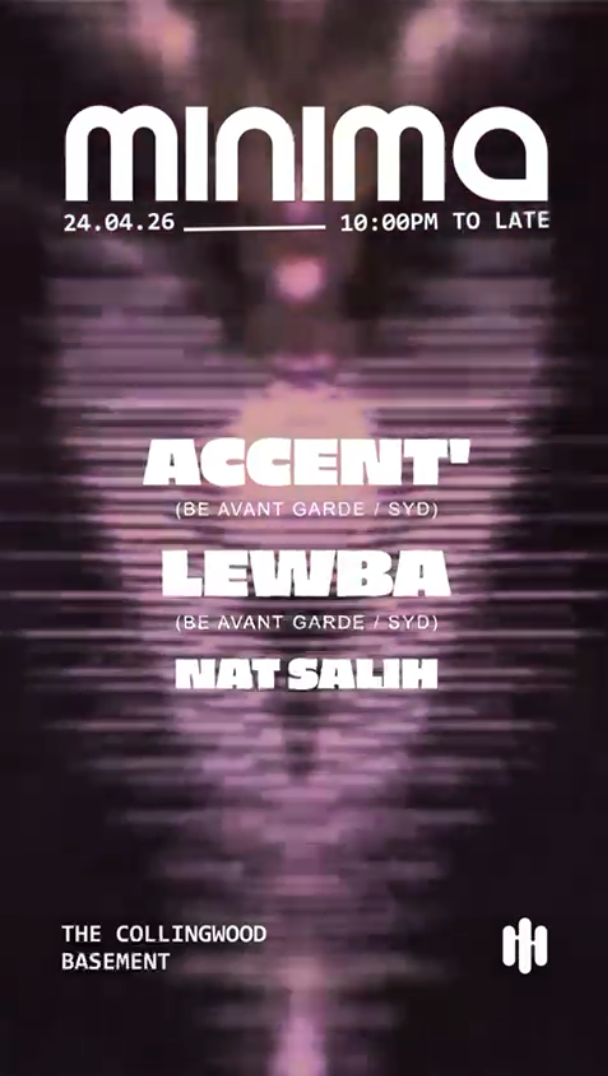 by Minima with Lewba & Accent' (SYD), Nat Salih